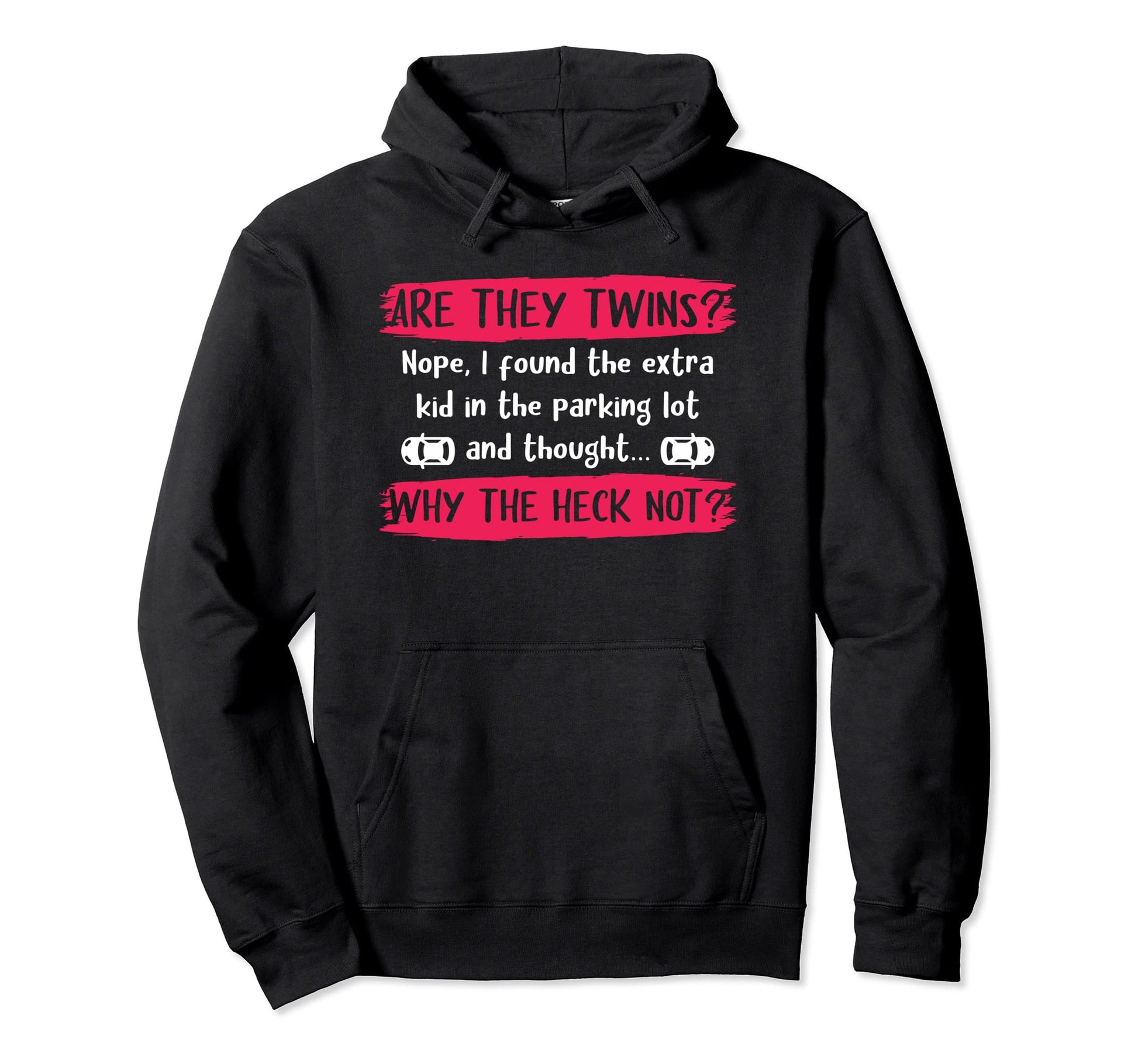 Twin Mom Twin Dad Twins Gift Hoodie - Fun Novelty Design for Adults - T-Shirt, Sweatshirt, Hoodie