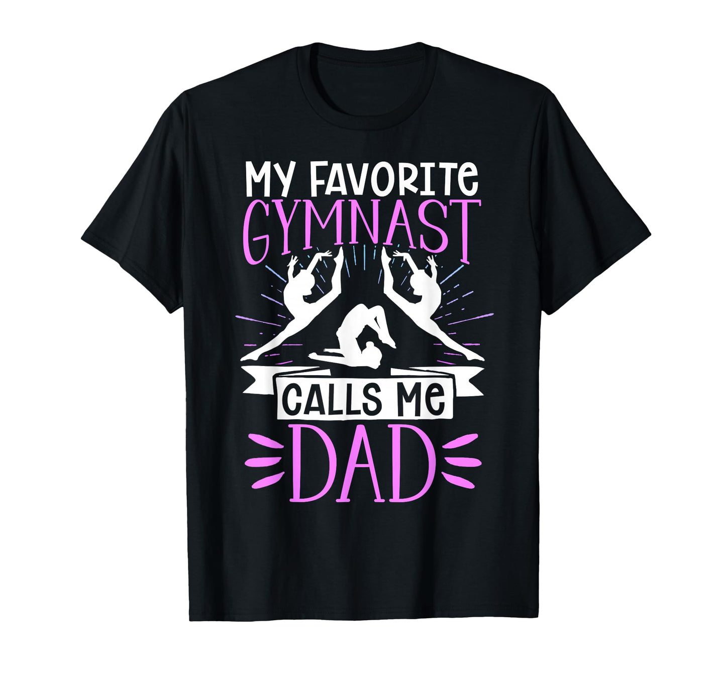 Gymnastics My Favorite Gymnast Calls Me T-Shirt - Unique Graphic Men Women - T-Shirt, Sweatshirt, Hoodie
