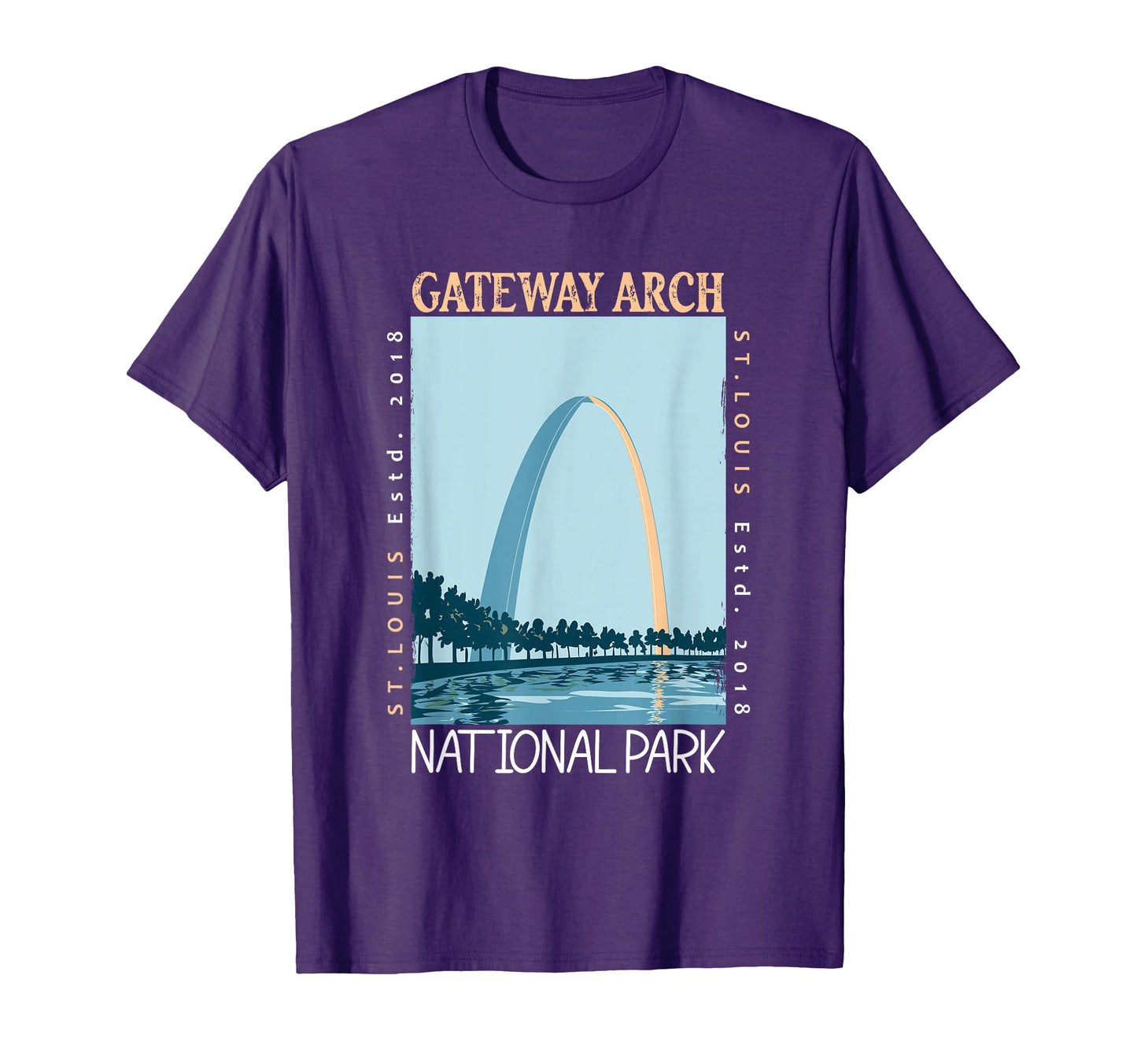Gateway Arch National Park T-Shirt - Casual Everyday Wear Men Women - T-Shirt, Sweatshirt, Hoodie