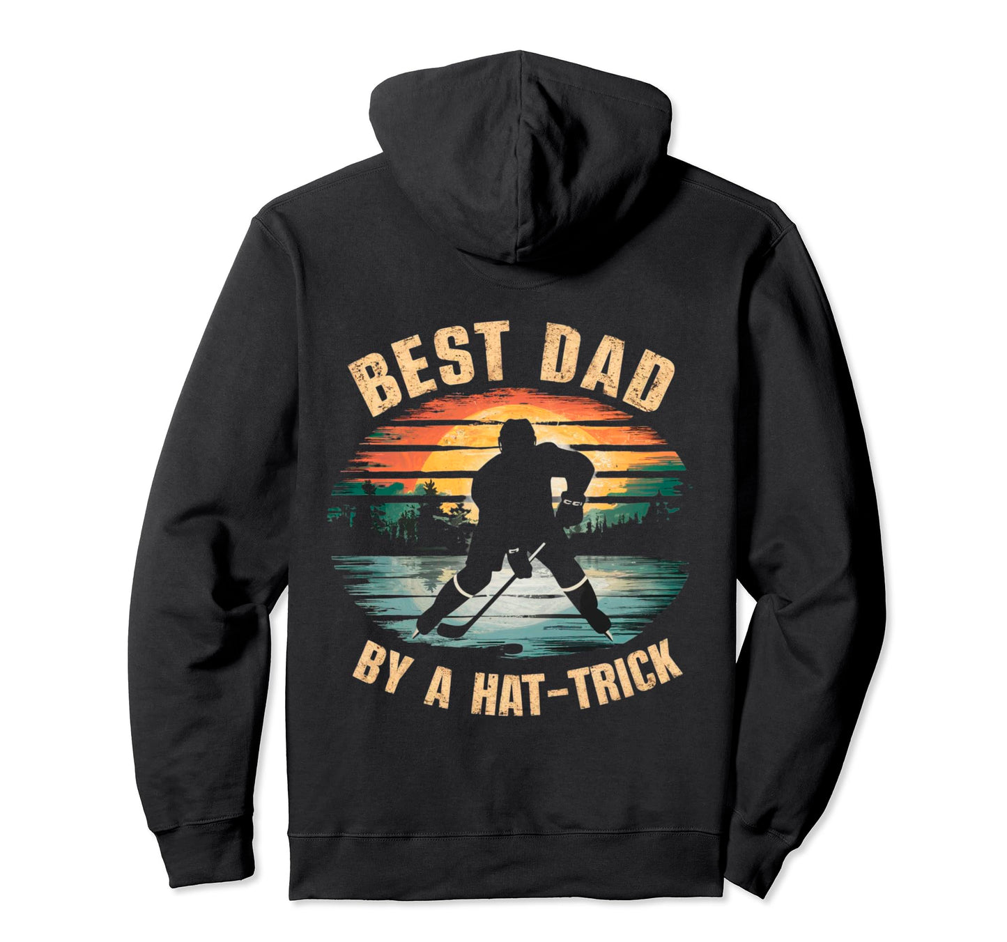 Funny Best Dad Hockey Love Hoodie - Fun Novelty Design Men Women - T-Shirt, Sweatshirt, Hoodie