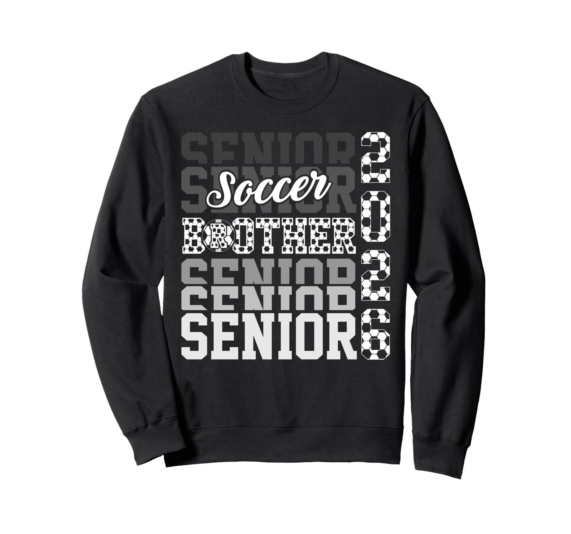 2026 Soccer Senior Brother Sweatshirt - Custom Art Print Men Women - T-Shirt, Sweatshirt, Hoodie