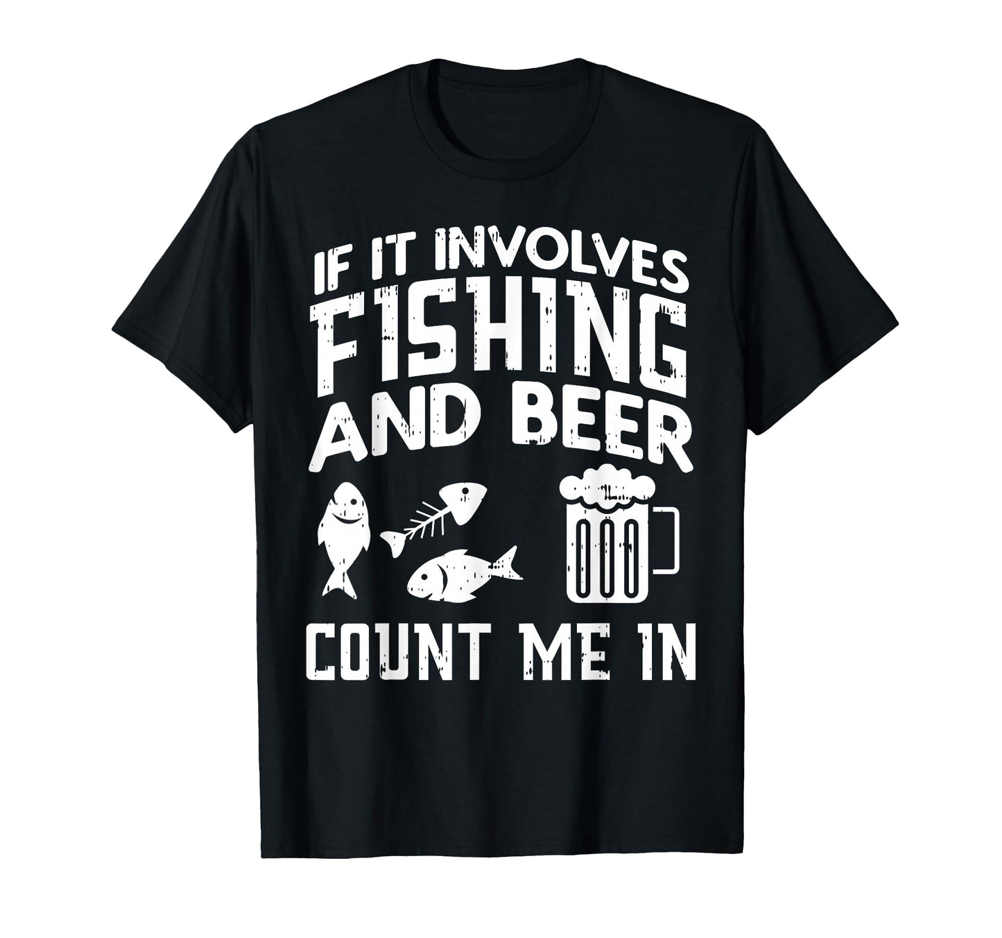 Fishing And Beer Funny Fisherman Dad T-Shirt - Graphic Print Men Women - T-Shirt, Sweatshirt, Hoodie