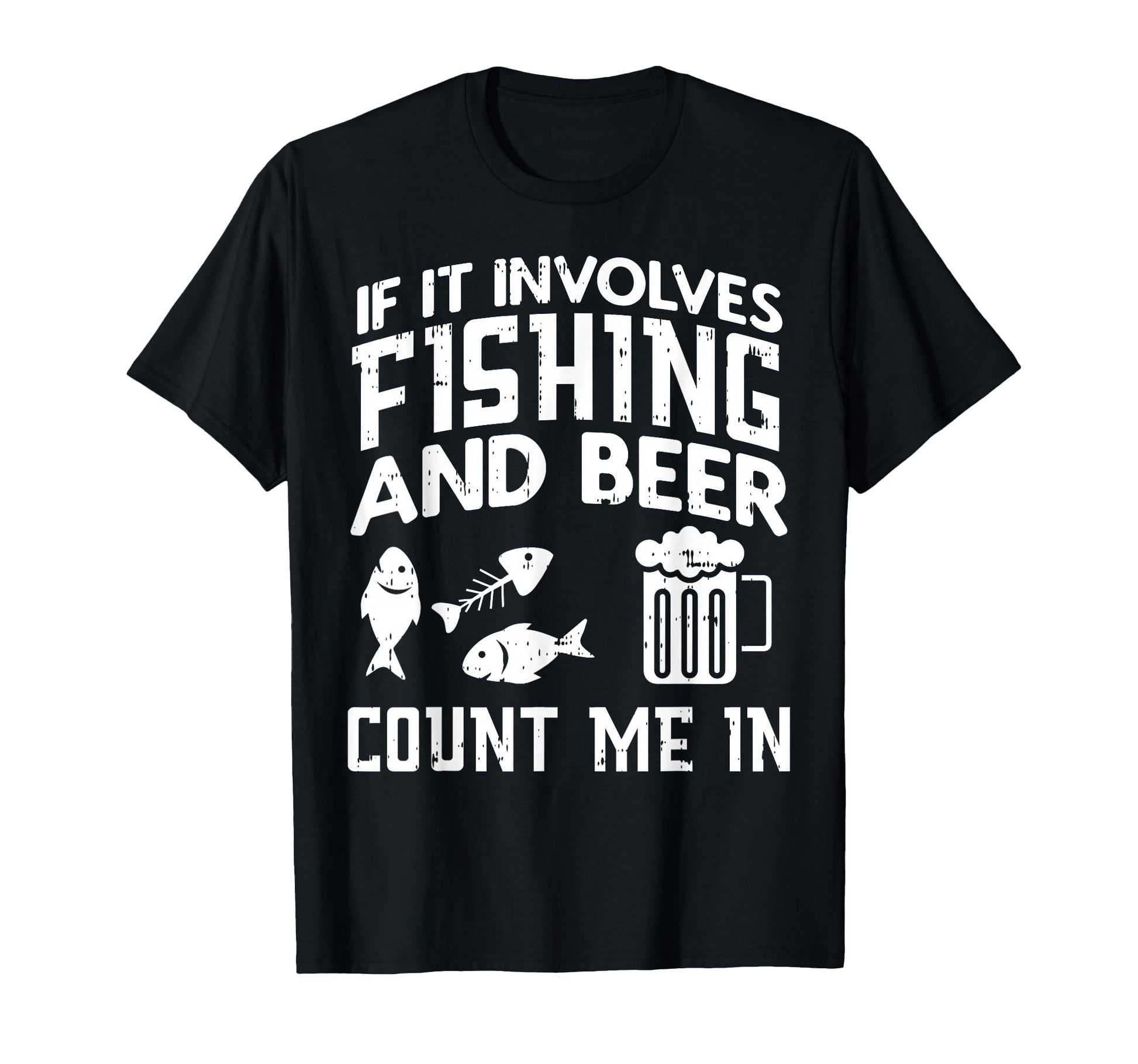 Fishing And Beer Funny Fisherman Dad T-Shirt - Graphic Print Men Women - T-Shirt, Sweatshirt, Hoodie