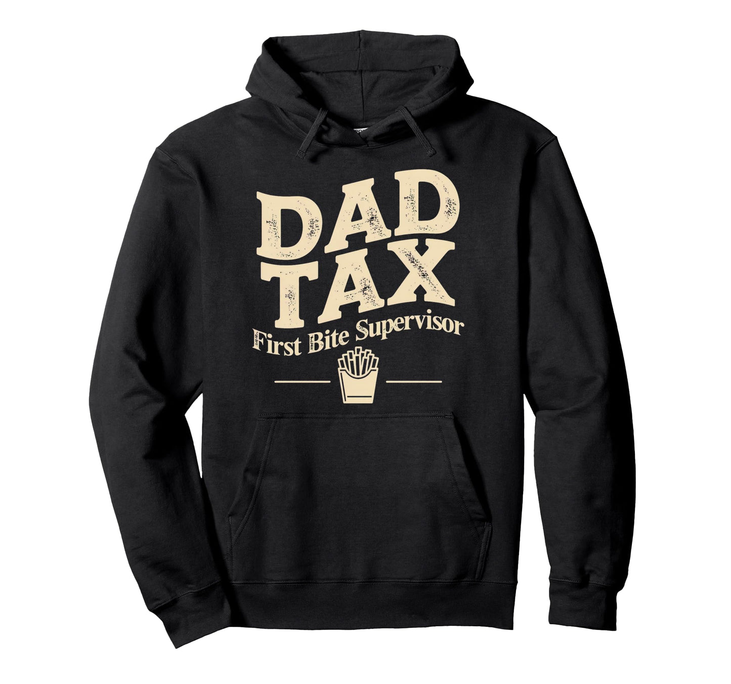 Dad Tax Definition Funny Fathers Day Hoodie - Unique Graphic Men Women - T-Shirt, Sweatshirt, Hoodie