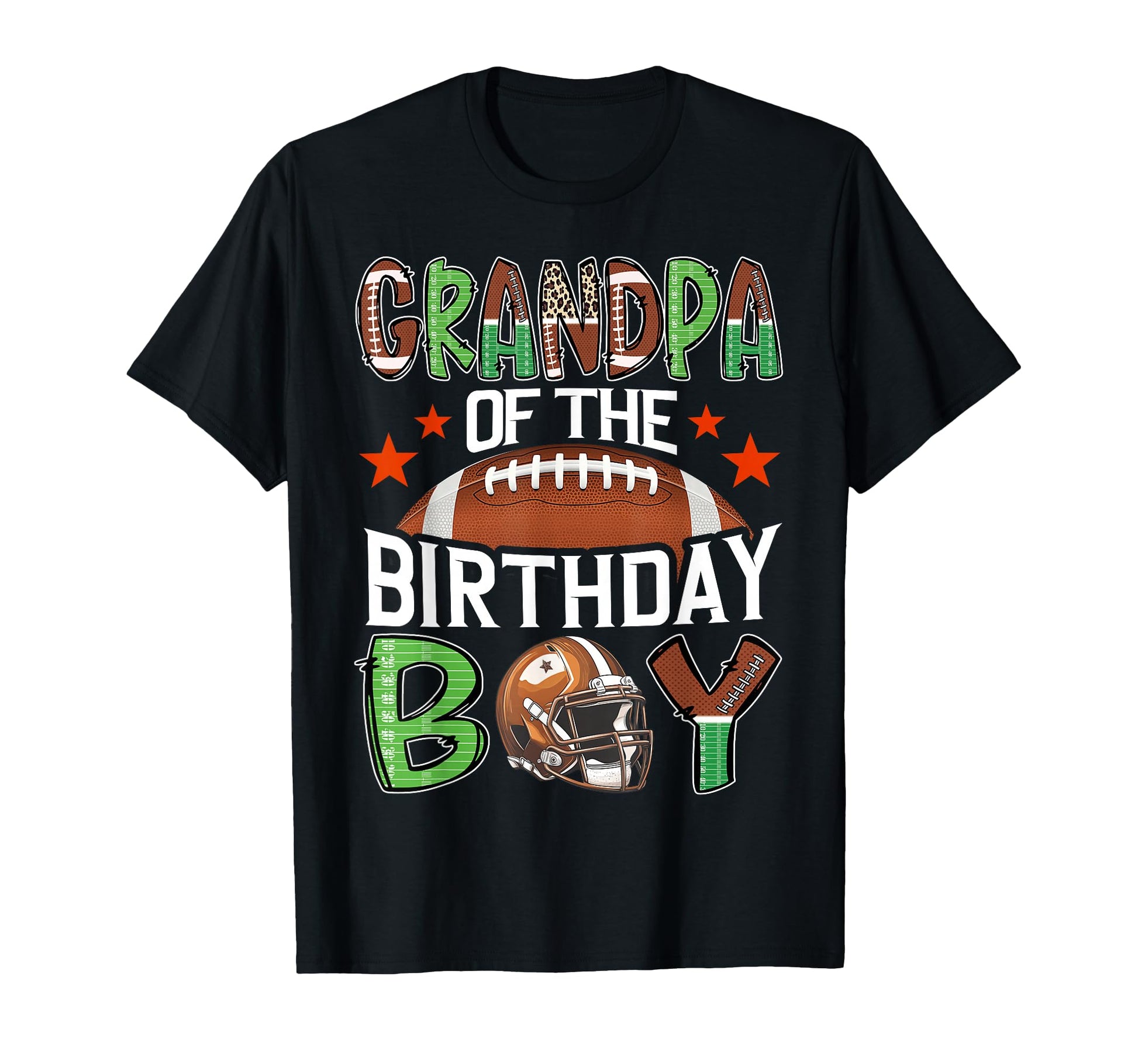Grandpa Birthday Game Day Football T-Shirt - Casual Everyday Wear Men Women - T-Shirt, Sweatshirt, Hoodie
