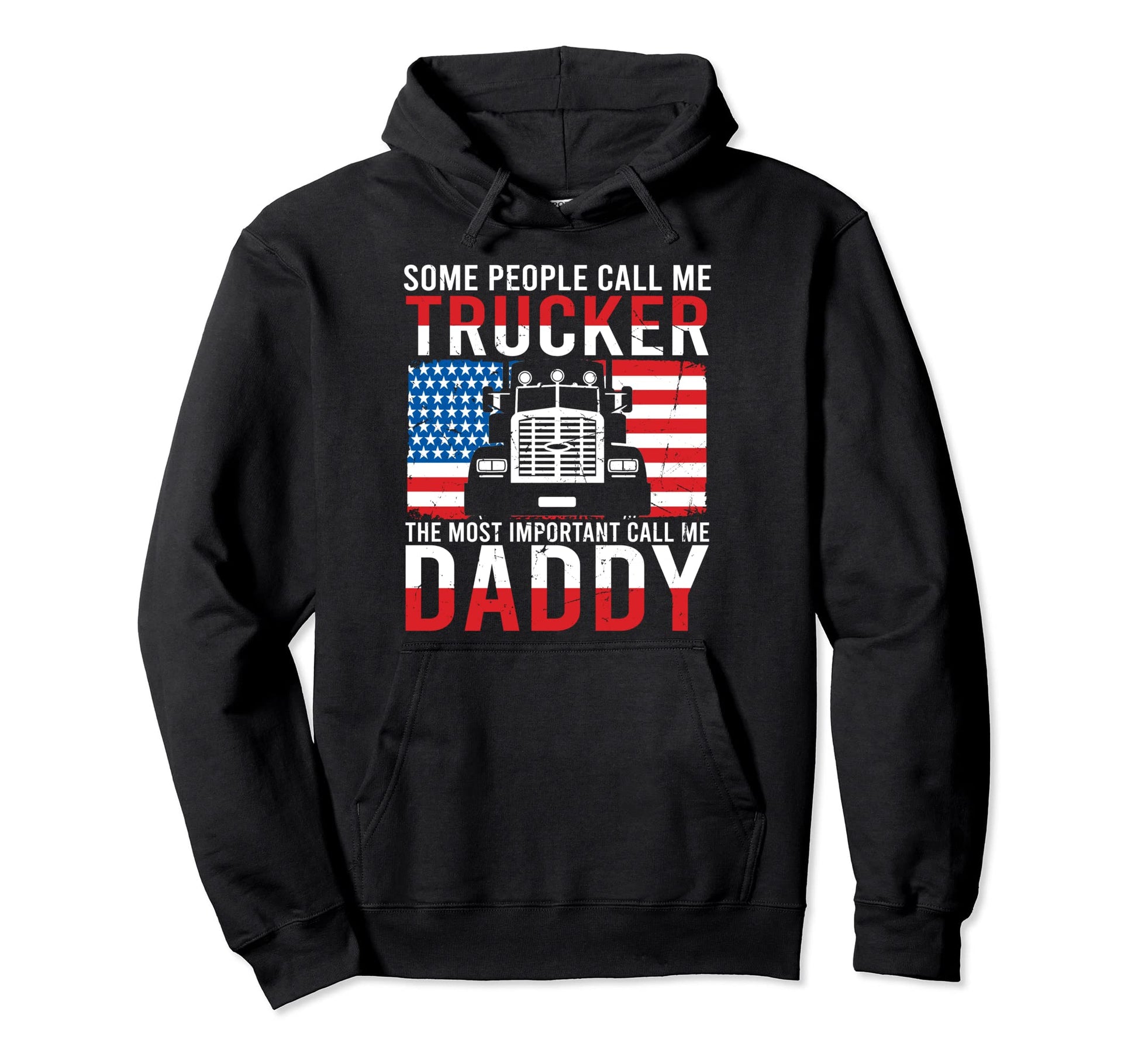 Truck Driver Dad Us Flag Some People Hoodie - Minimalist Print Men Women - T-Shirt, Sweatshirt, Hoodie
