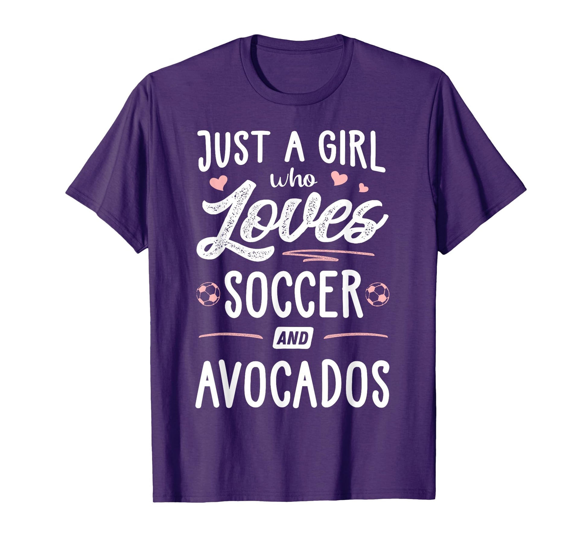 Just Who Loves Soccer And Avocados Gift T-Shirt - Unique Graphic for Adults - T-Shirt, Sweatshirt, Hoodie