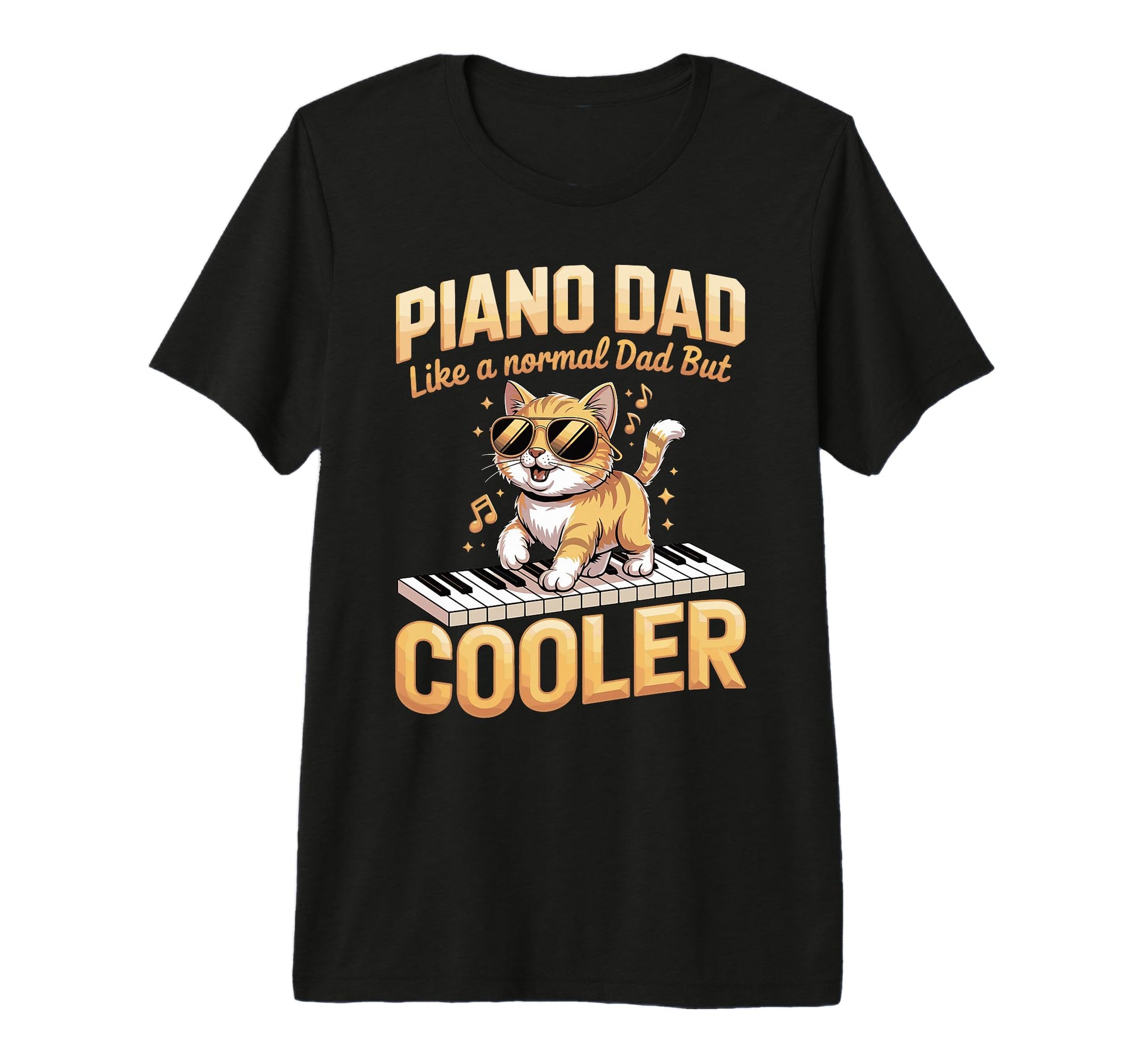 Mens Piano Dad Like Normal Dad But T-Shirt - Streetwear Style Unisex - T-Shirt, Sweatshirt, Hoodie