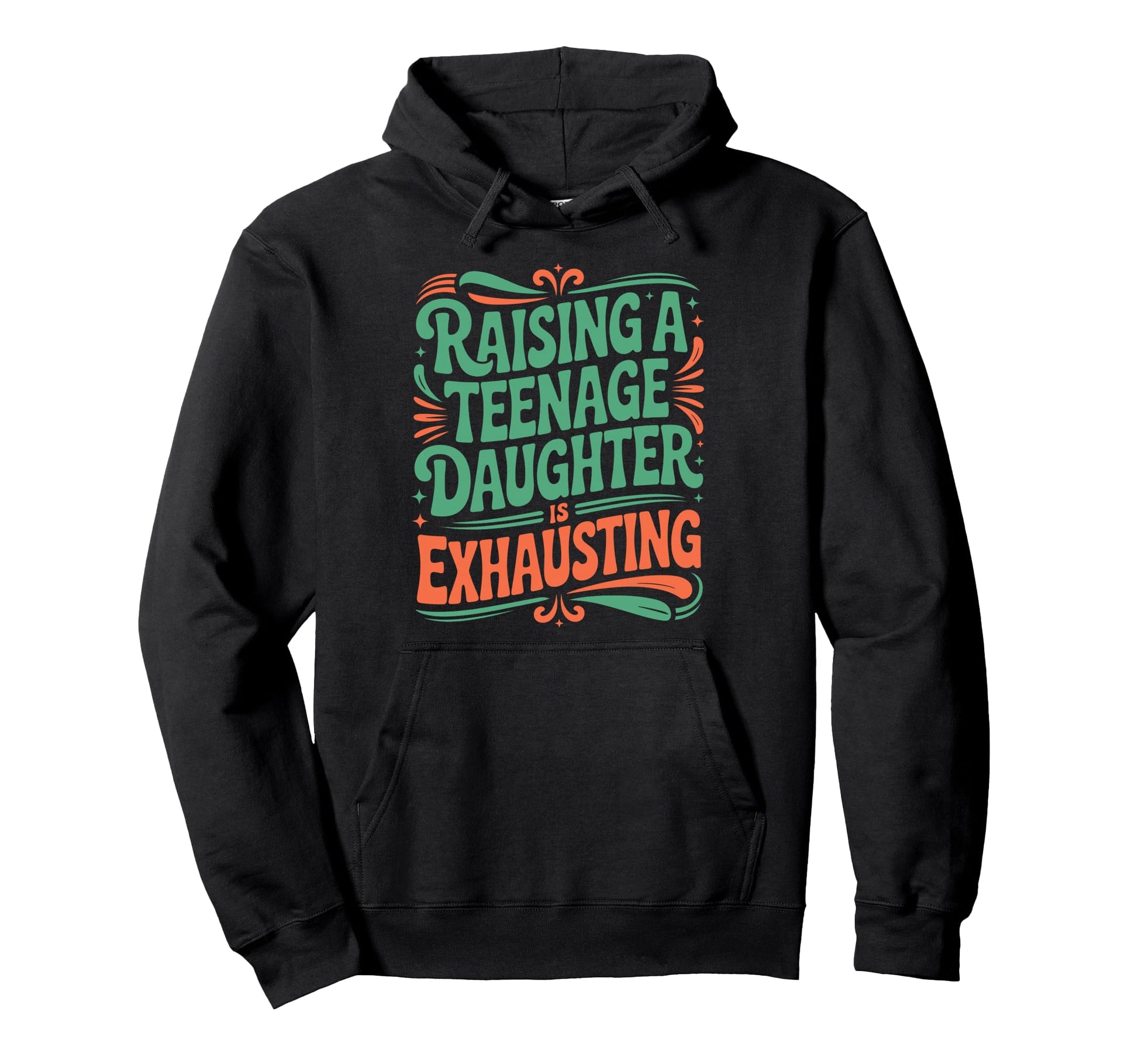 Parent Parenting Dad Mom Raising Hoodie - Streetwear Style for Adults - T-Shirt, Sweatshirt, Hoodie