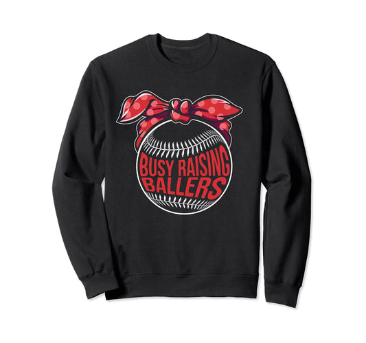 Baseball Player Mom Softball Busy Sweatshirt - Unique Graphic Unisex - T-Shirt, Sweatshirt, Hoodie