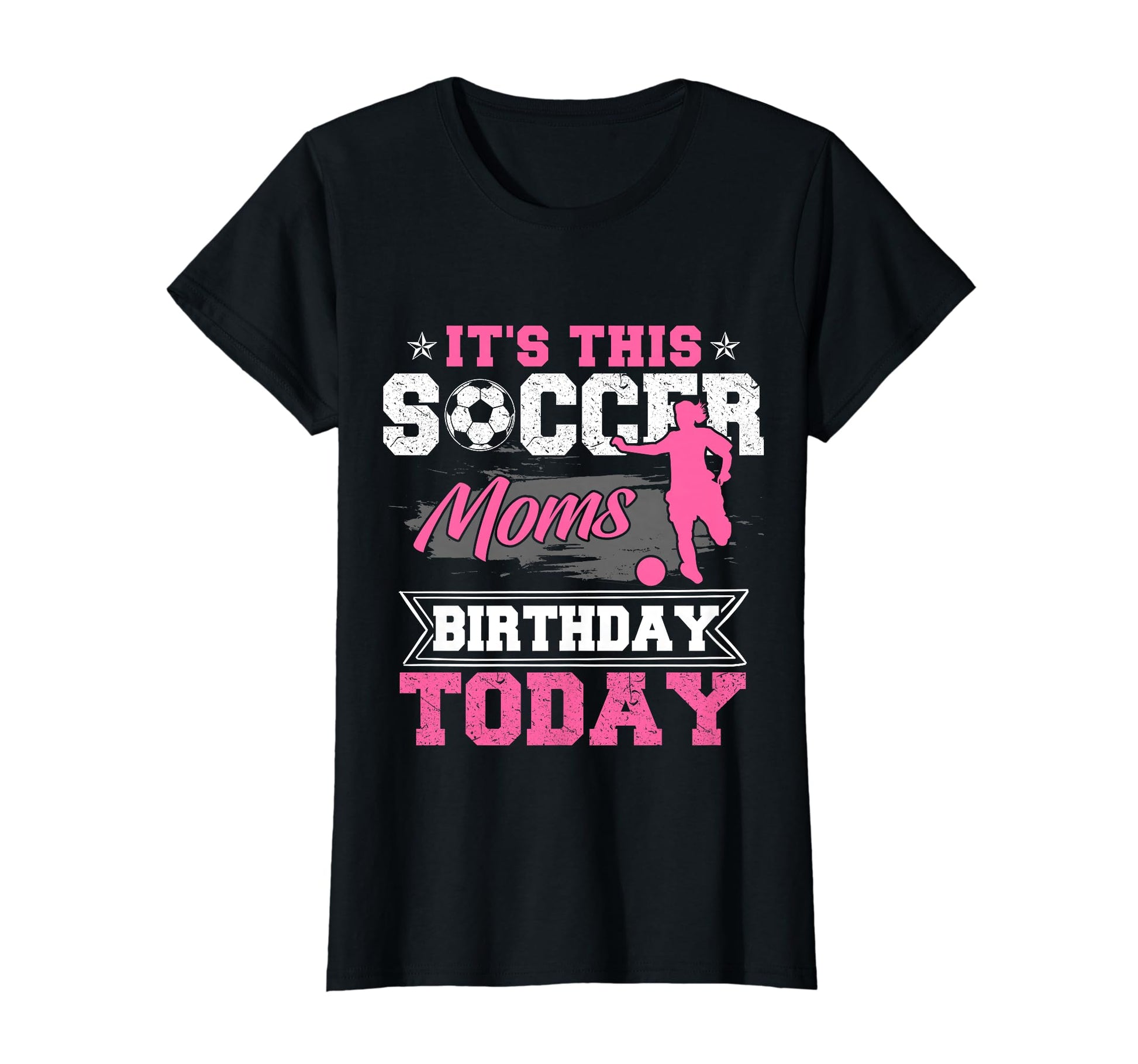 Funny Soccer Lover Birthday Moms Soccer T-Shirt - Aesthetic Graphic Unisex - T-Shirt, Sweatshirt, Hoodie