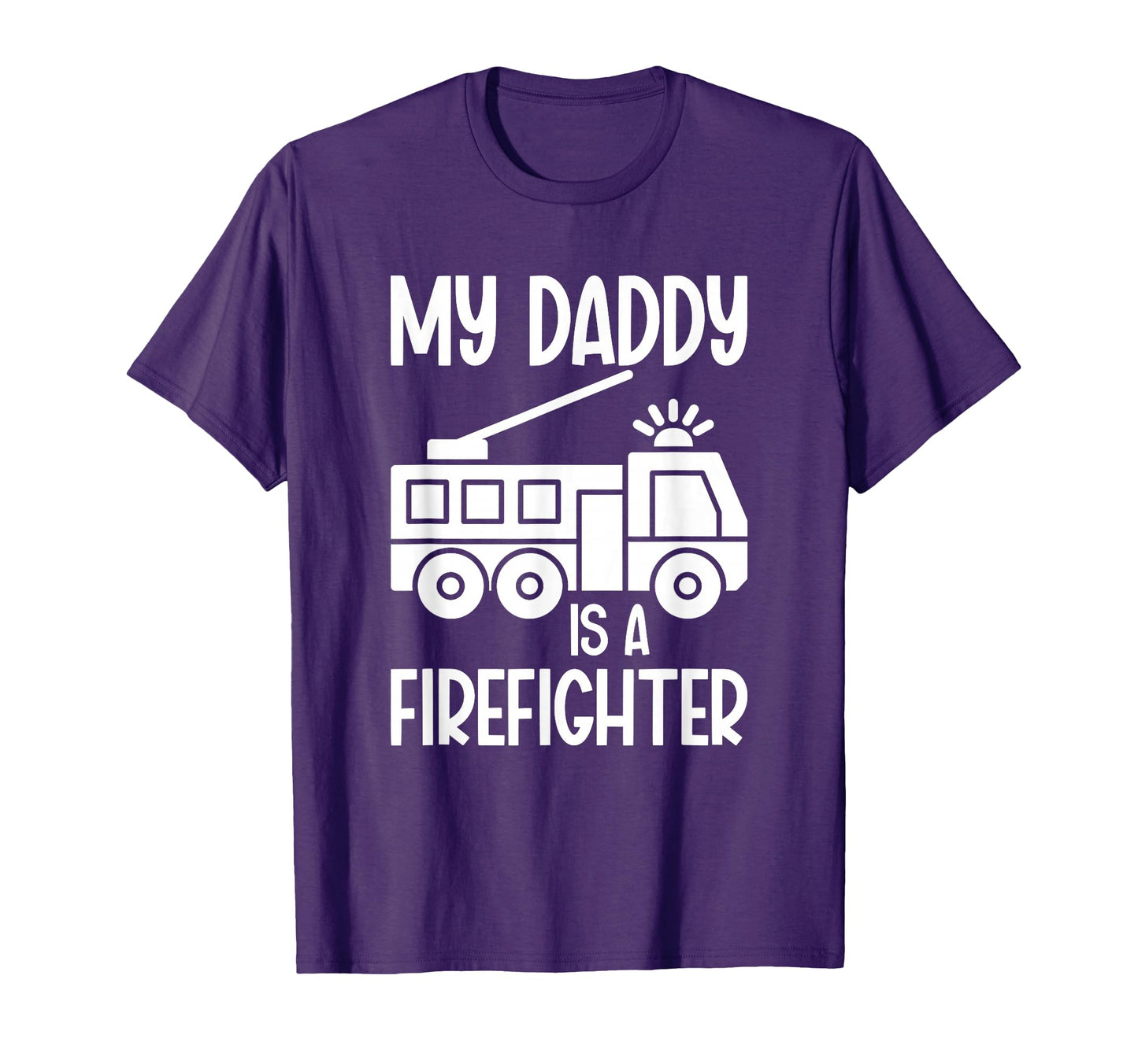 My Daddy Is Firefighter Daughter T-Shirt - Casual Everyday Wear Men Women - T-Shirt, Sweatshirt, Hoodie