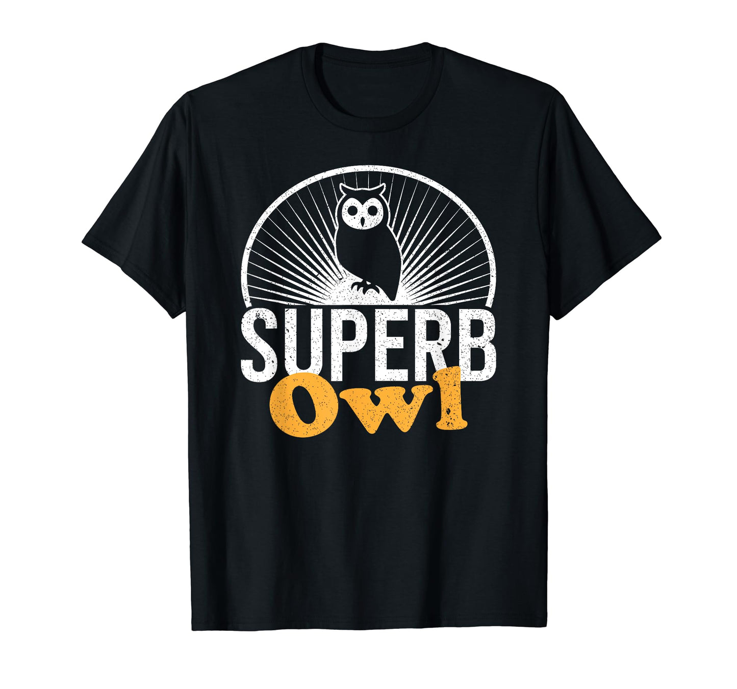 Superb Owl Dad Joke Pun Funny Owl T-Shirt - Graphic Print for Adults - T-Shirt, Sweatshirt, Hoodie