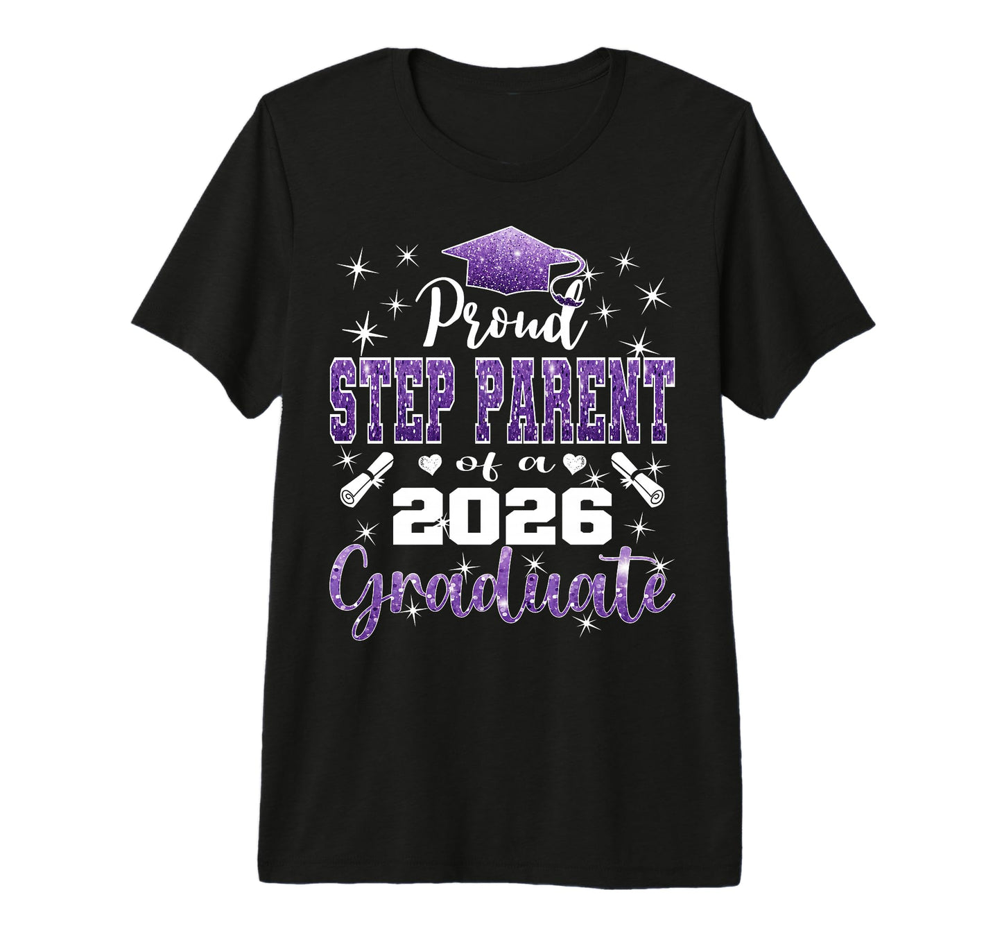 Super Proud Step Parent 2026 T-Shirt - Custom Art Print for Adults - T-Shirt, Sweatshirt, Hoodie