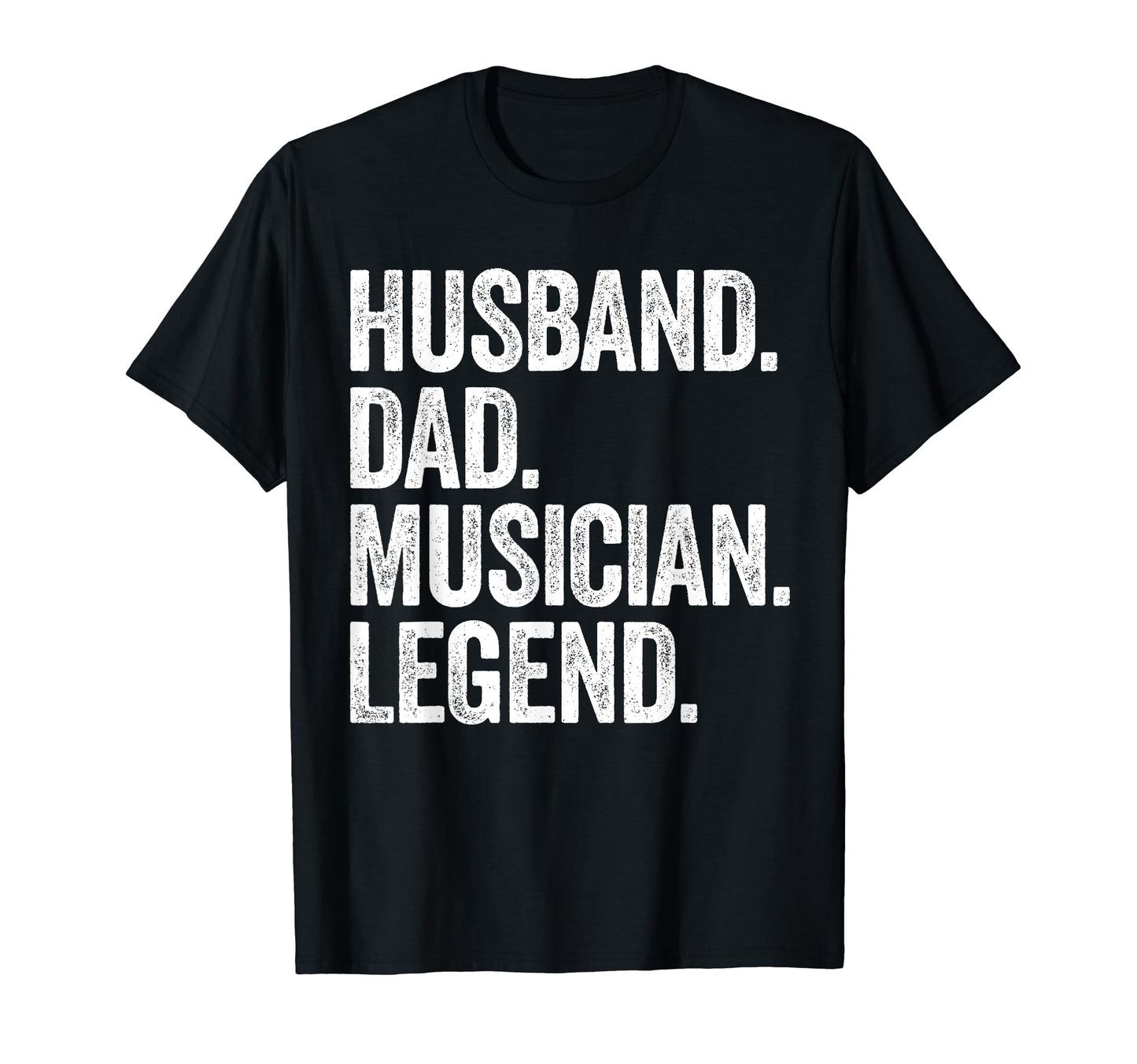 Husband Dad Musician Funny Music Lover T-Shirt - Novelty Apparel Men Women - T-Shirt, Sweatshirt, Hoodie