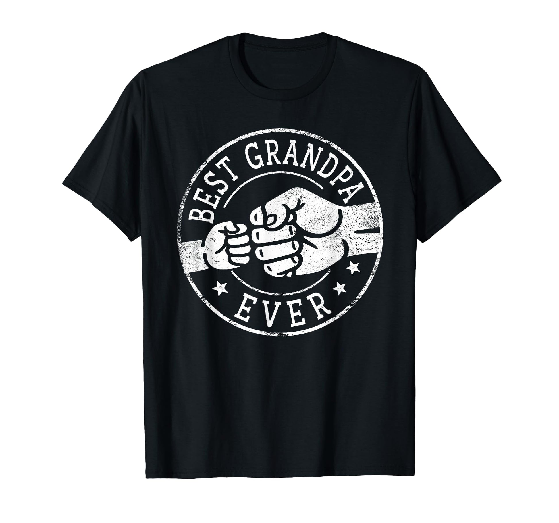 Best Grandpa Ever Fist Bump T-Shirt - Casual Everyday Wear Men Women - T-Shirt, Sweatshirt, Hoodie