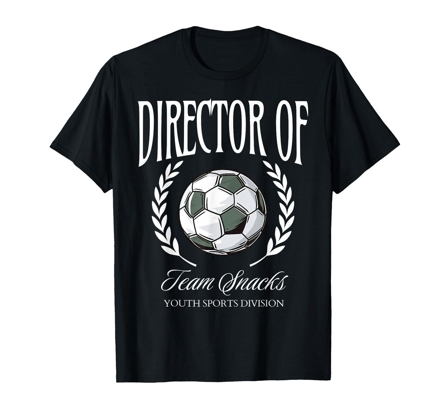 Director Team Snacks Soccer Sports T-Shirt - Aesthetic Graphic Unisex - T-Shirt, Sweatshirt, Hoodie