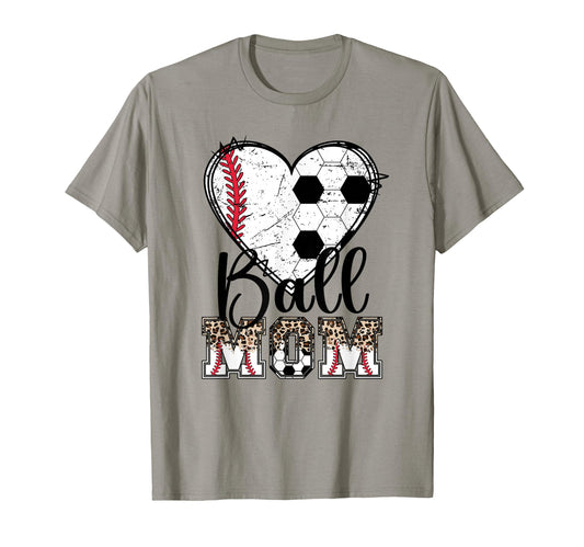 Ball Mom Heart Soccer Baseball Mom T-Shirt - Novelty Apparel Unisex - T-Shirt, Sweatshirt, Hoodie