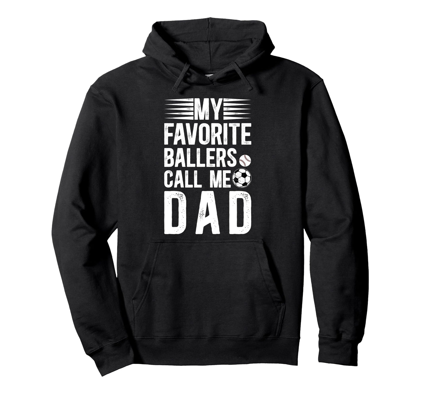 My Favorite Ballers Call Me Dad Baseball Hoodie - Unique Graphic Men Women - T-Shirt, Sweatshirt, Hoodie