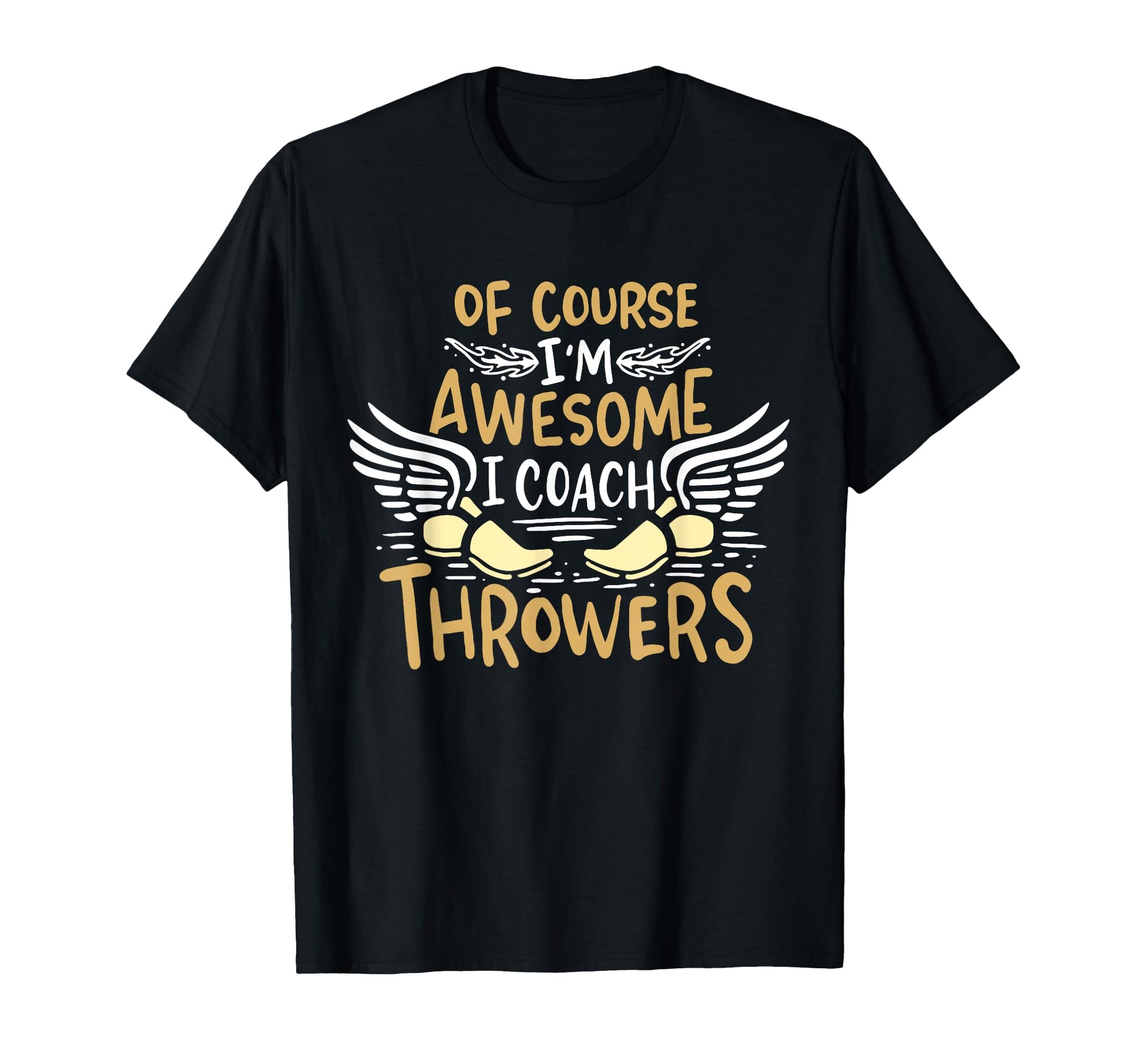 Track And Field Coach Course Im Awesome I T-Shirt - Unique Graphic Unisex - T-Shirt, Sweatshirt, Hoodie