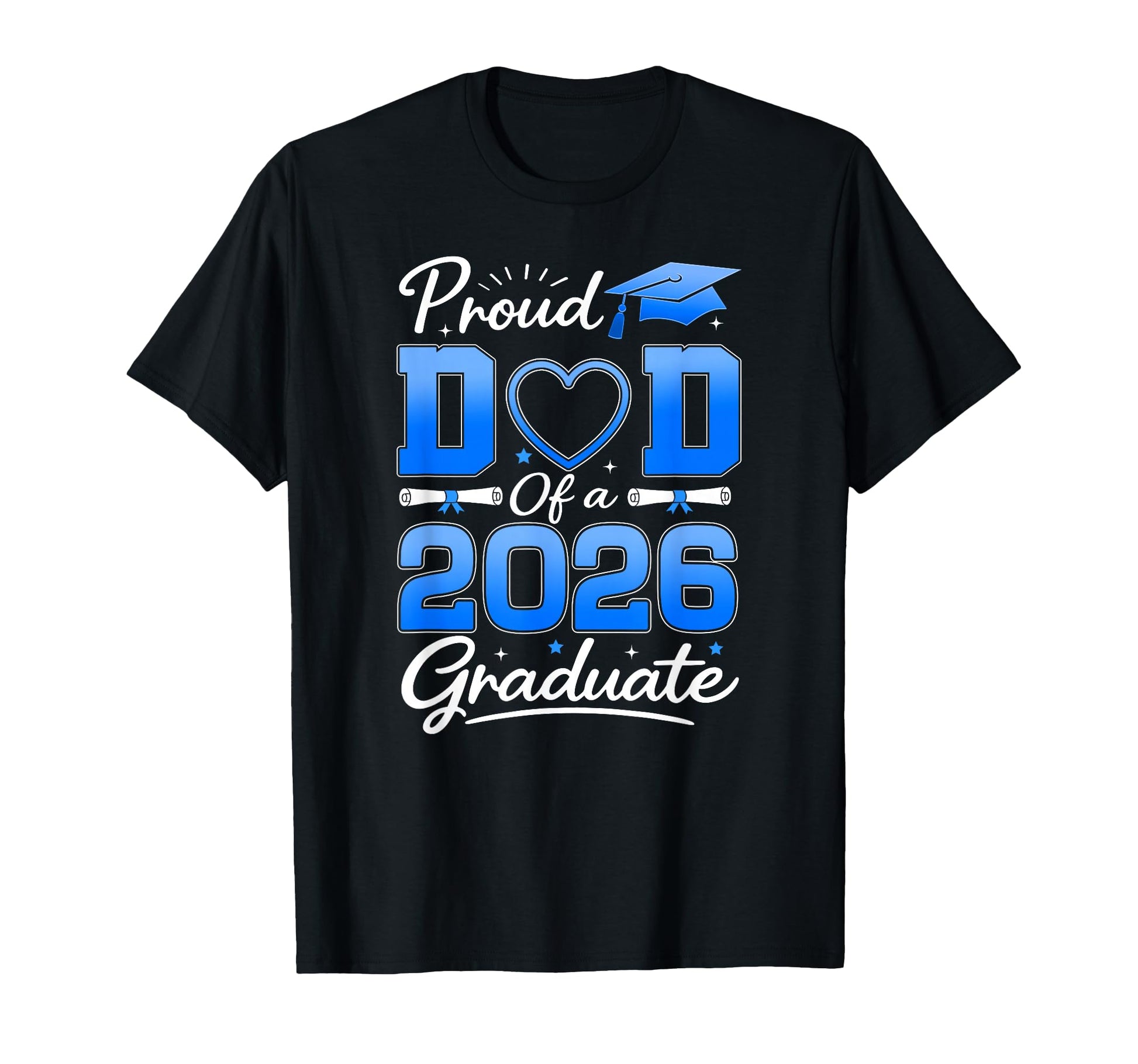 Proud Dad 2026 Graduate Dad T-Shirt - Aesthetic Graphic for Adults - T-Shirt, Sweatshirt, Hoodie