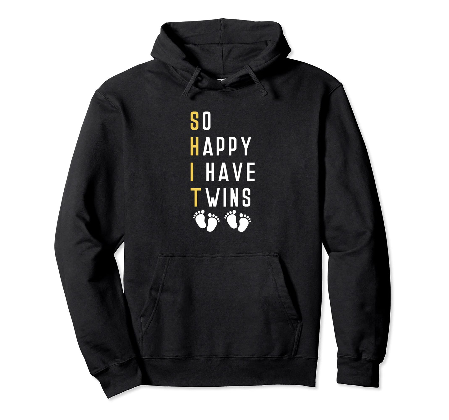 So Happy To Have Twins Dad 2 Two Hoodie - Unique Graphic for Adults - T-Shirt, Sweatshirt, Hoodie