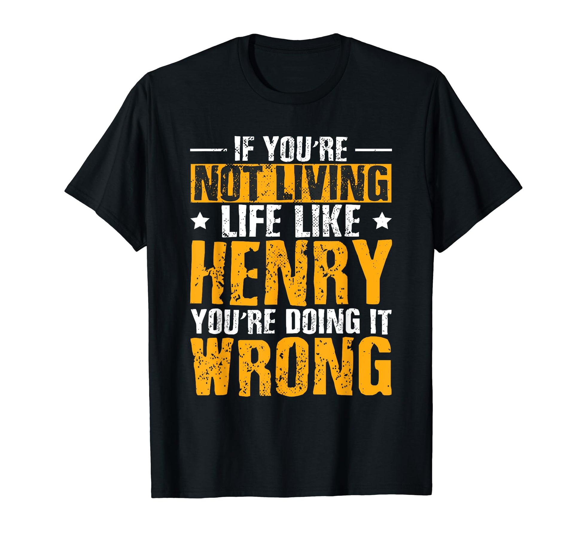 Birthday Personalized Henry Name Forename T-Shirt - Graphic Print Unisex - T-Shirt, Sweatshirt, Hoodie