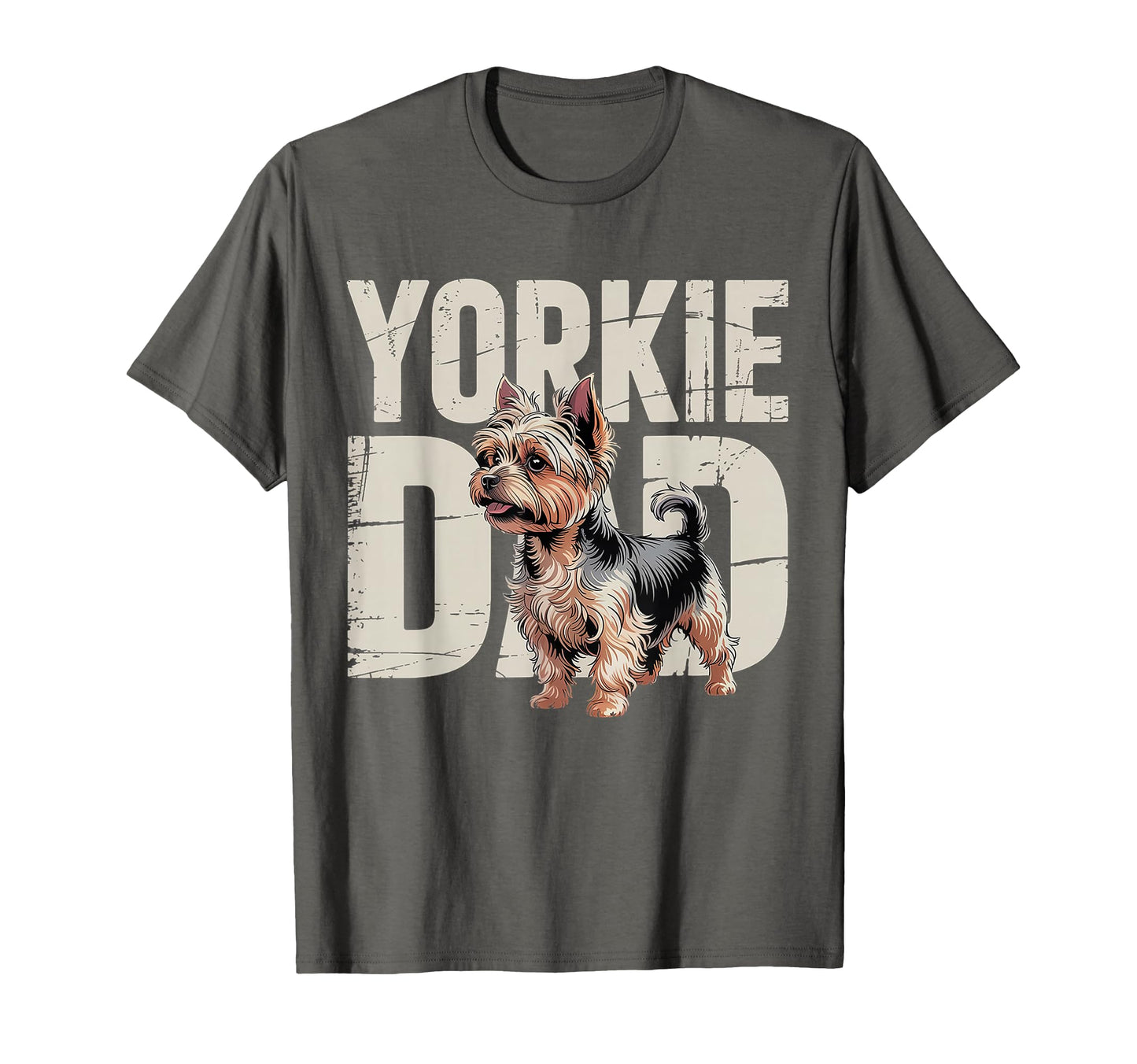 Yorkie Dad Fathers Day Dog Lover T-Shirt - Casual Everyday Wear Men Women - T-Shirt, Sweatshirt, Hoodie