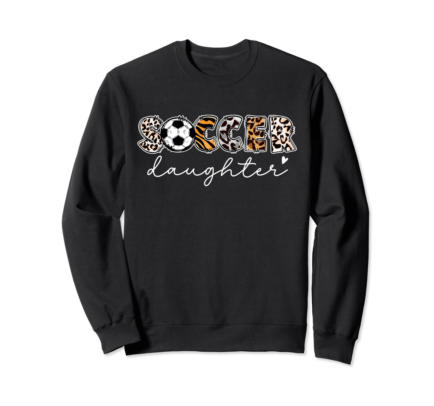 Soccer Daughter Leopard Daughter Sweatshirt - Custom Art Print Unisex - T-Shirt, Sweatshirt, Hoodie