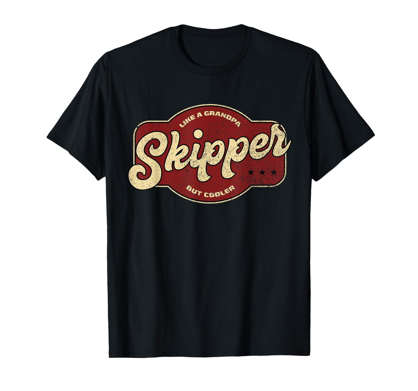 Skipper Like Grandpa But Cooler T-Shirt - Novelty Apparel Men Women - T-Shirt, Sweatshirt, Hoodie