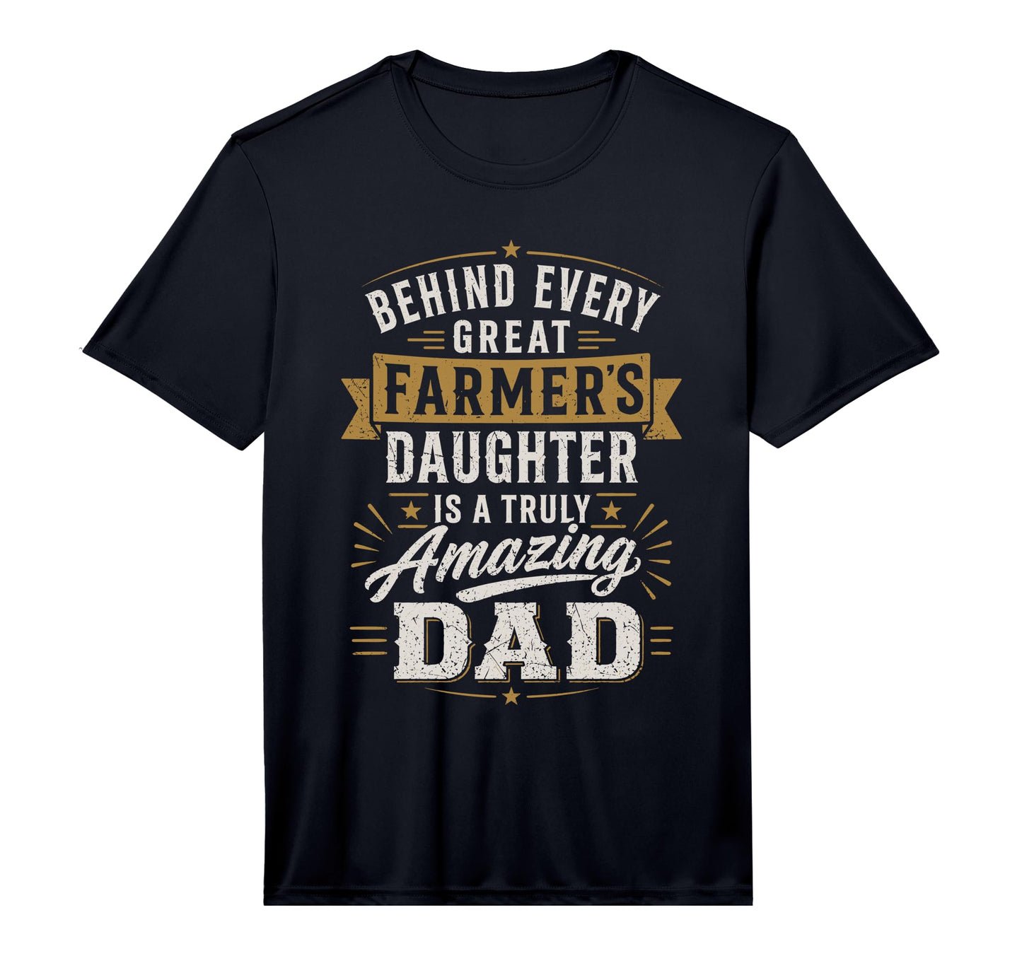 Farmer Daughter Amazing Dad Farming T-Shirt - Casual Everyday Wear Unisex - T-Shirt, Sweatshirt, Hoodie