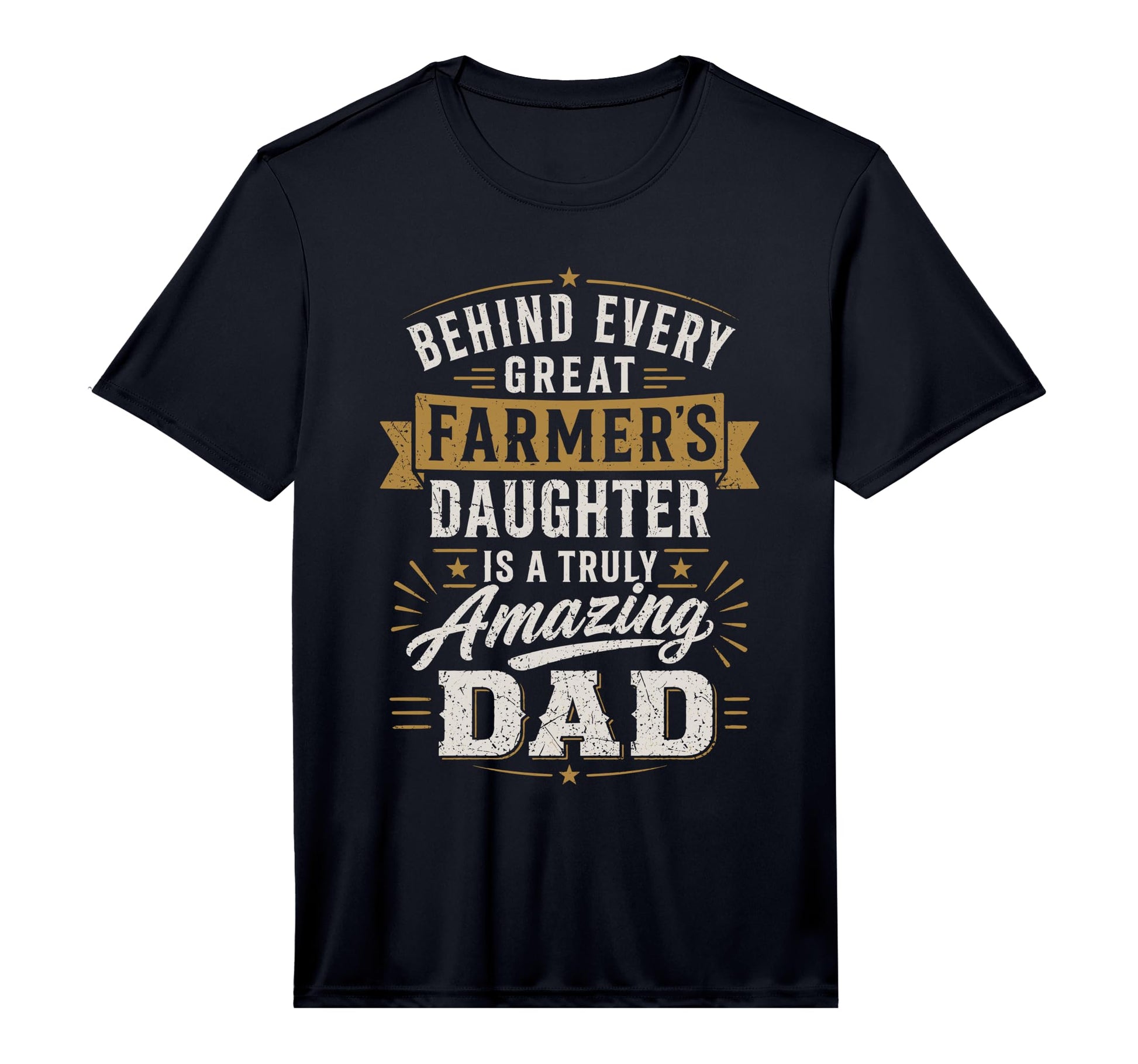 Farmer Daughter Amazing Dad Farming T-Shirt - Casual Everyday Wear Unisex - T-Shirt, Sweatshirt, Hoodie