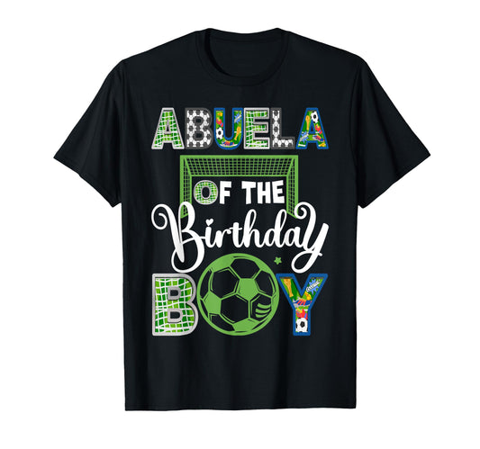 Abuela Birthday Soccer Baller Birthday T-Shirt - Unique Graphic Men Women - T-Shirt, Sweatshirt, Hoodie