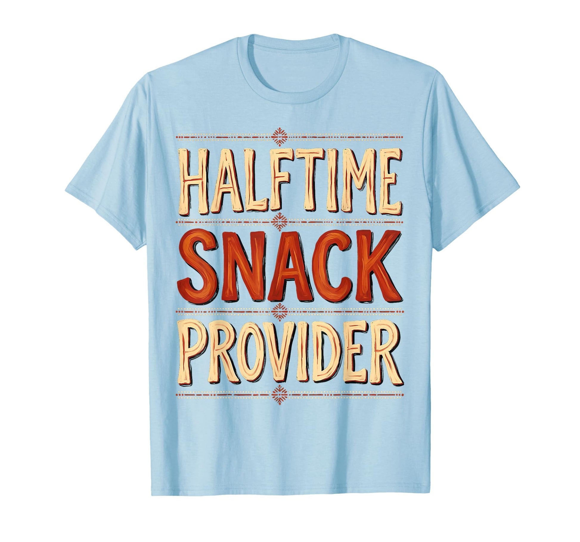 Halftime Snack Provider Soccer Mom T-Shirt - Fun Novelty Design for Adults - T-Shirt, Sweatshirt, Hoodie