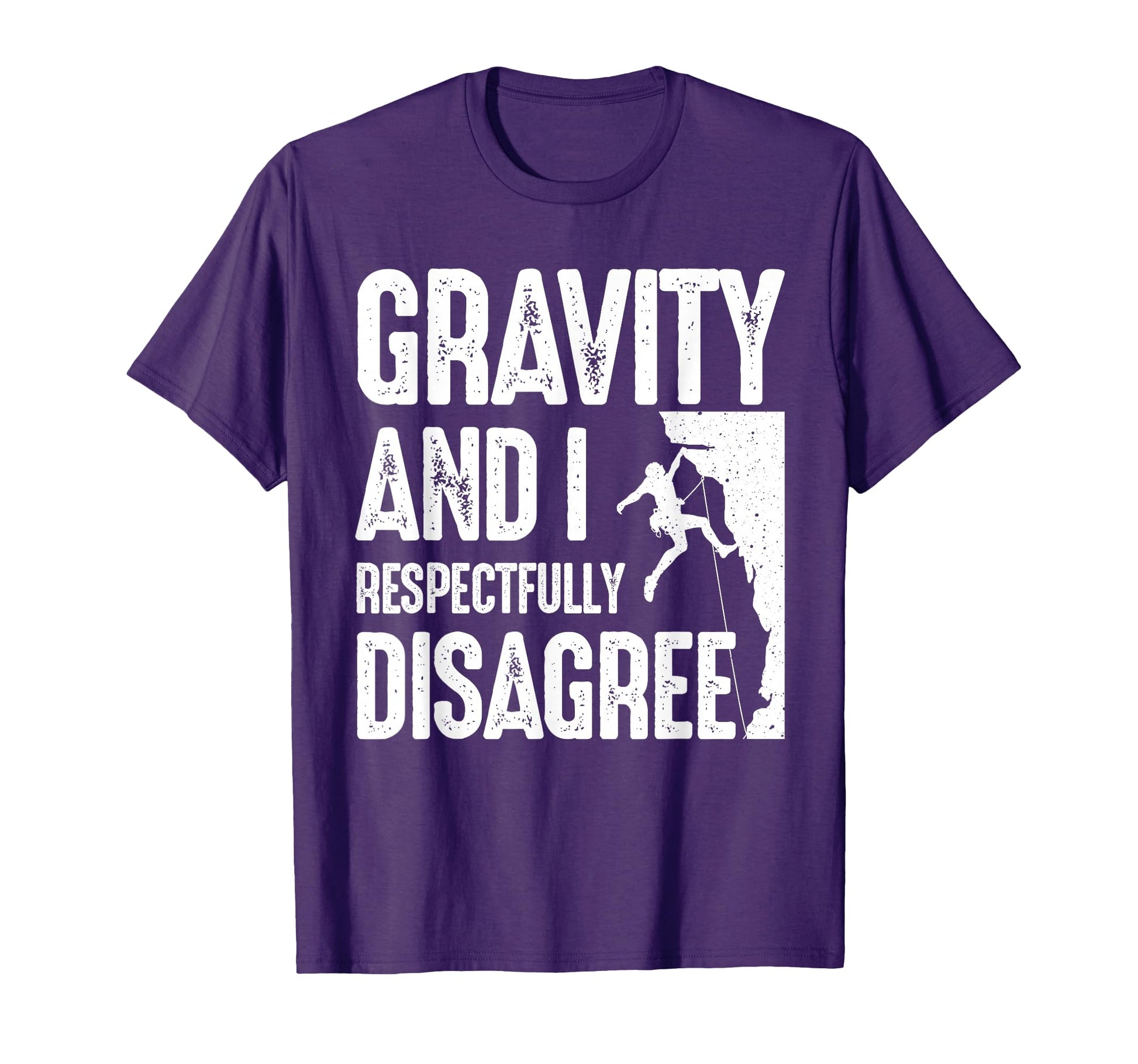 Funny Rock Climbing Athletes Boulderer T-Shirt - Novelty Apparel Unisex - T-Shirt, Sweatshirt, Hoodie
