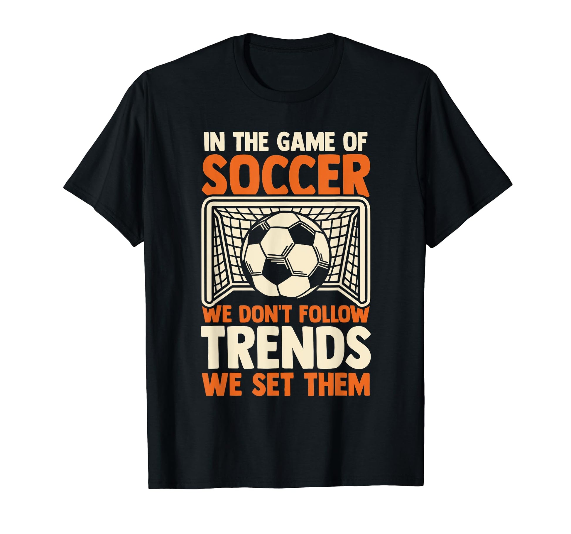Soccer Player T-Shirt - Casual Everyday Wear Unisex - T-Shirt, Sweatshirt, Hoodie