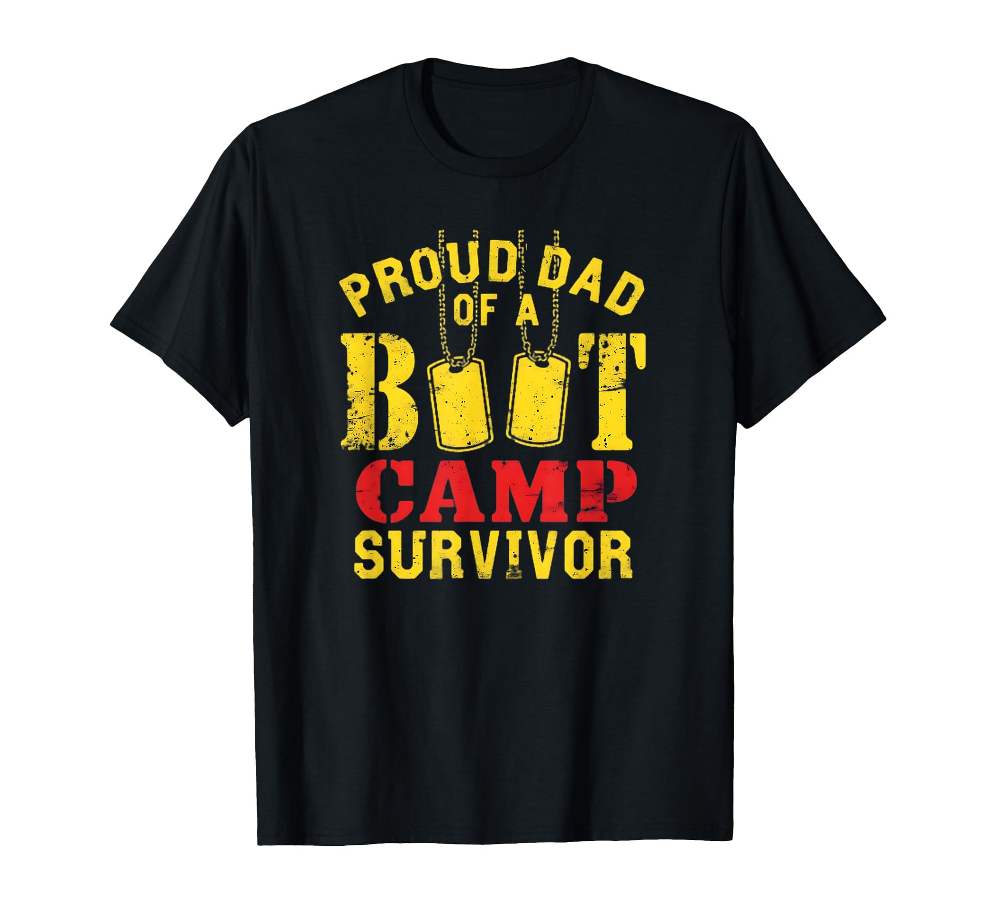 Proud Dad Boot Camp Survivor T-Shirt - Casual Everyday Wear Unisex - T-Shirt, Sweatshirt, Hoodie