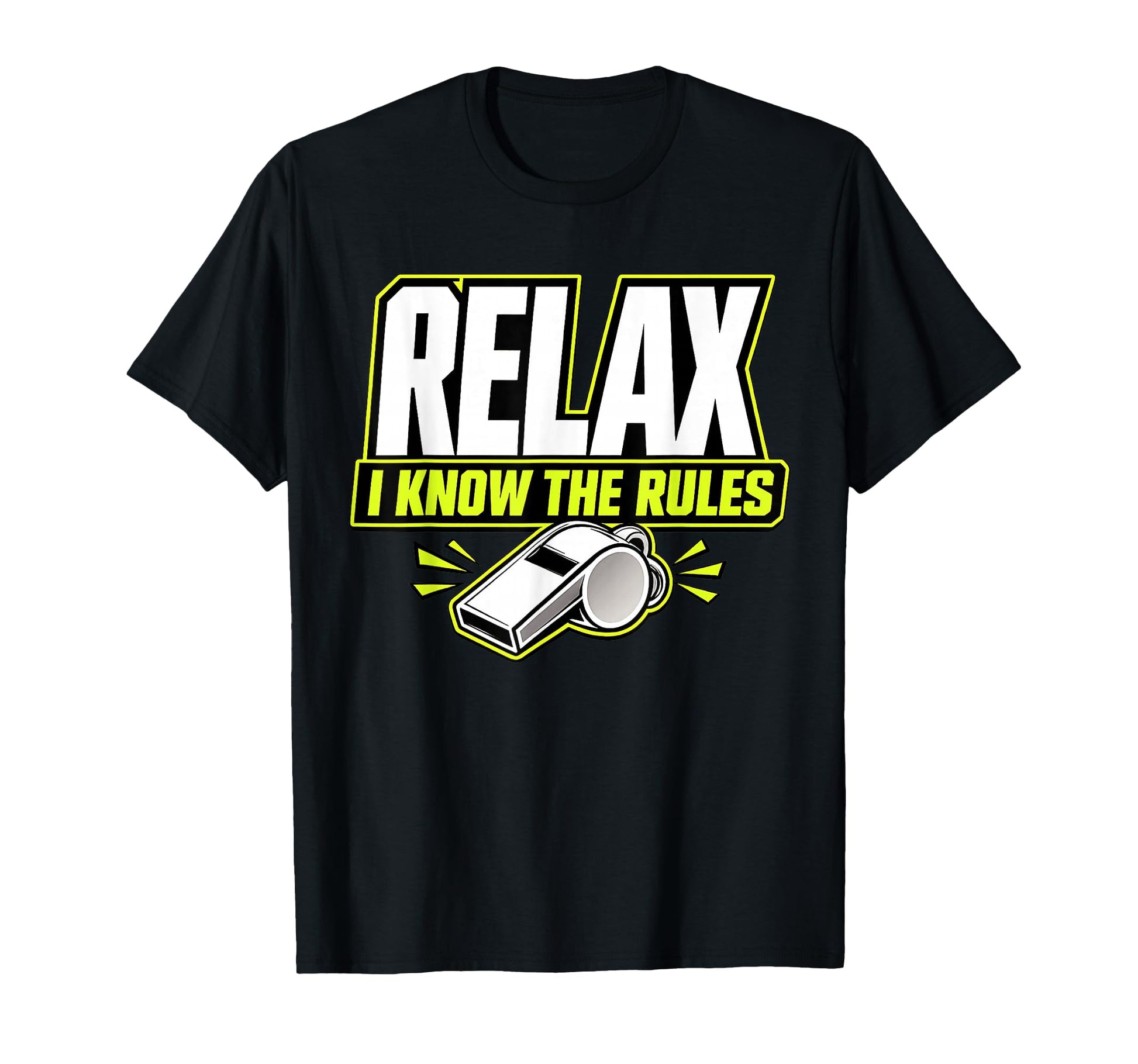 Relax I Know Rules Funny Soccer T-Shirt - Minimalist Print for Adults - T-Shirt, Sweatshirt, Hoodie