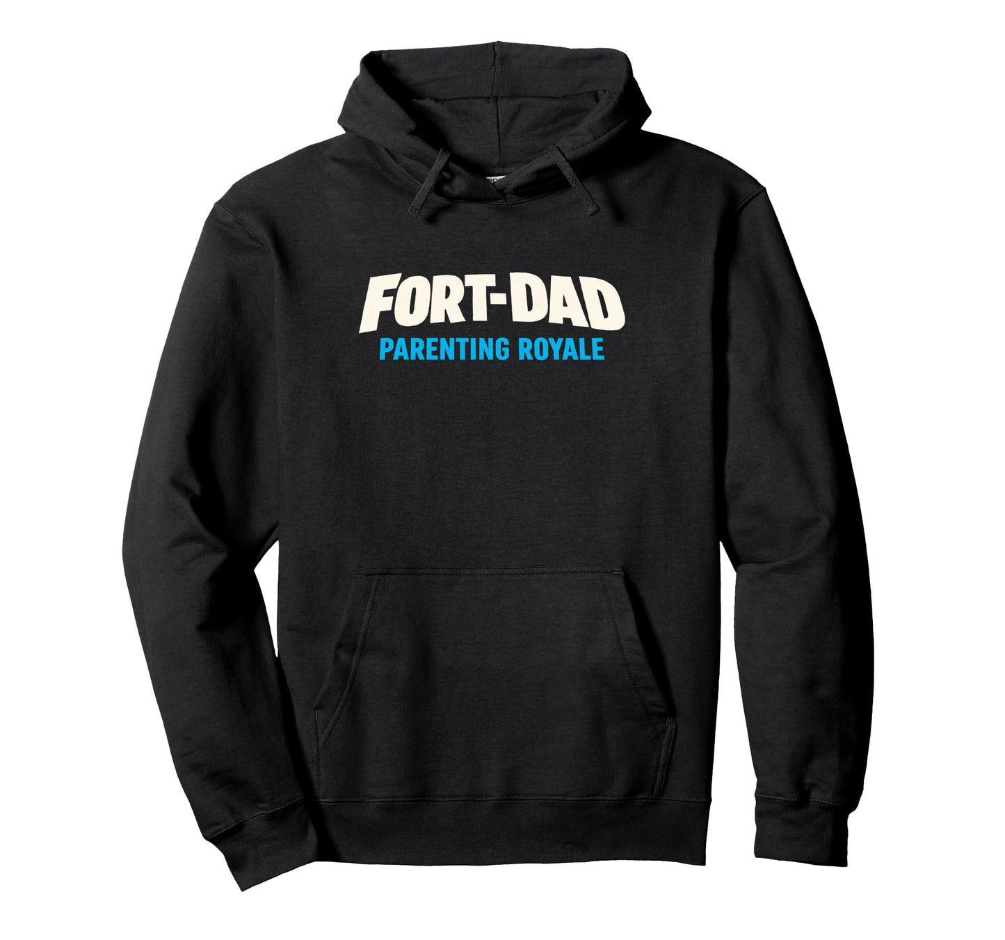 Gamer Dad Fort Dad Parenting Royale Fathers Hoodie - Graphic Print Unisex - T-Shirt, Sweatshirt, Hoodie