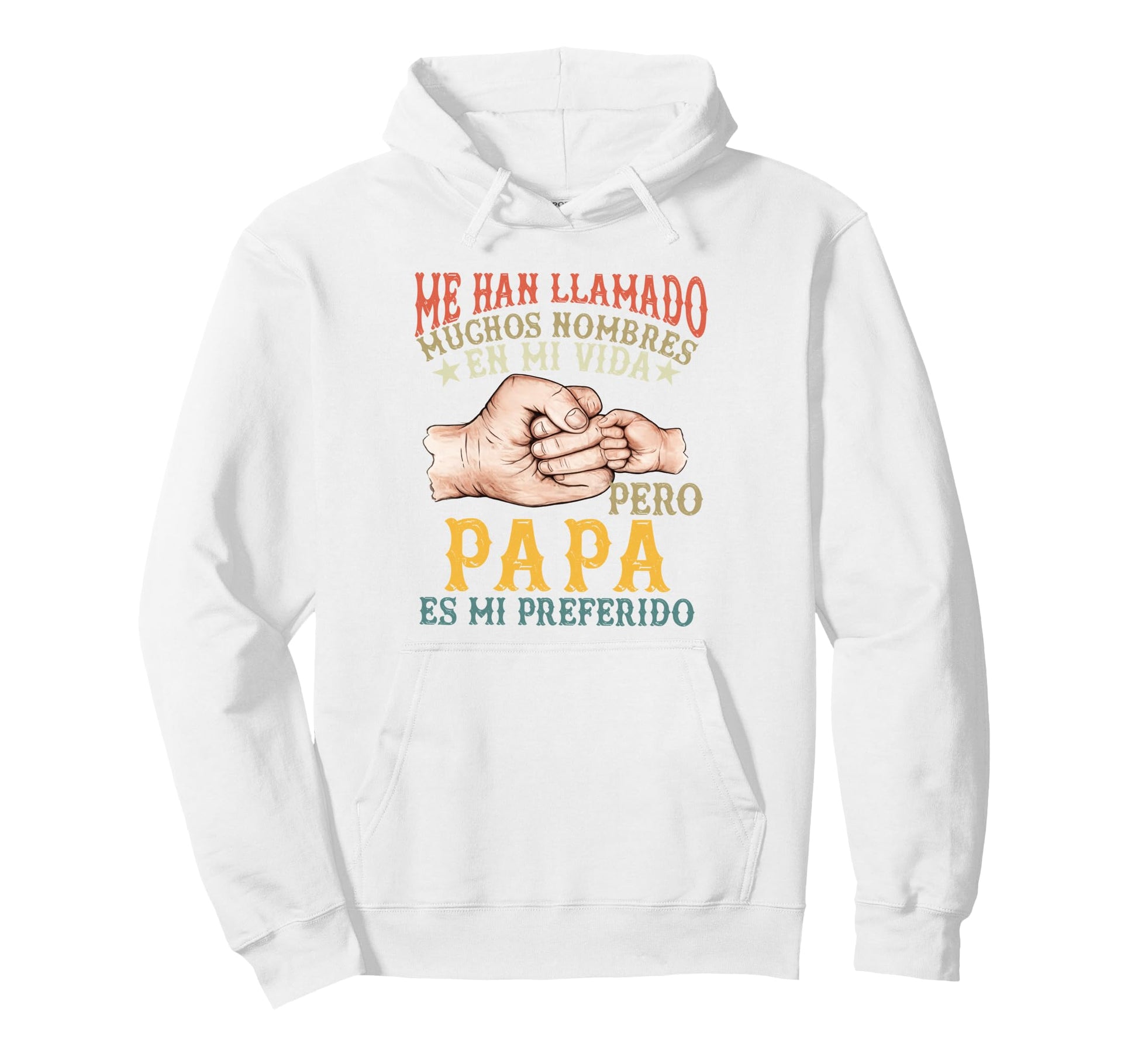 Dia Del Padre Camiseta Para Un Papa En Hoodie - Aesthetic Graphic Unisex - T-Shirt, Sweatshirt, Hoodie