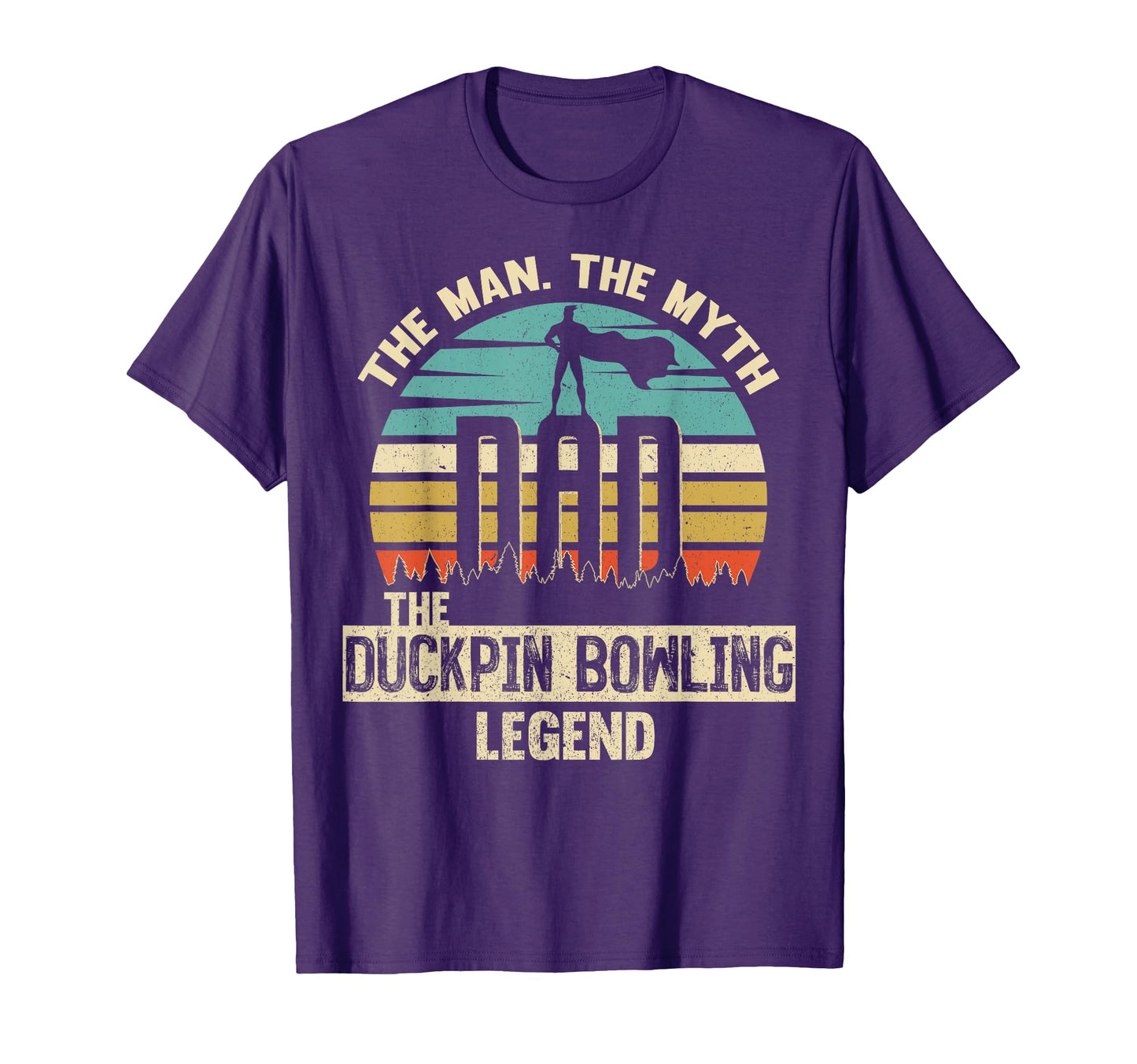 Myth Legend Dad Duckpin Bowling T-Shirt - Streetwear Style Men Women - T-Shirt, Sweatshirt, Hoodie
