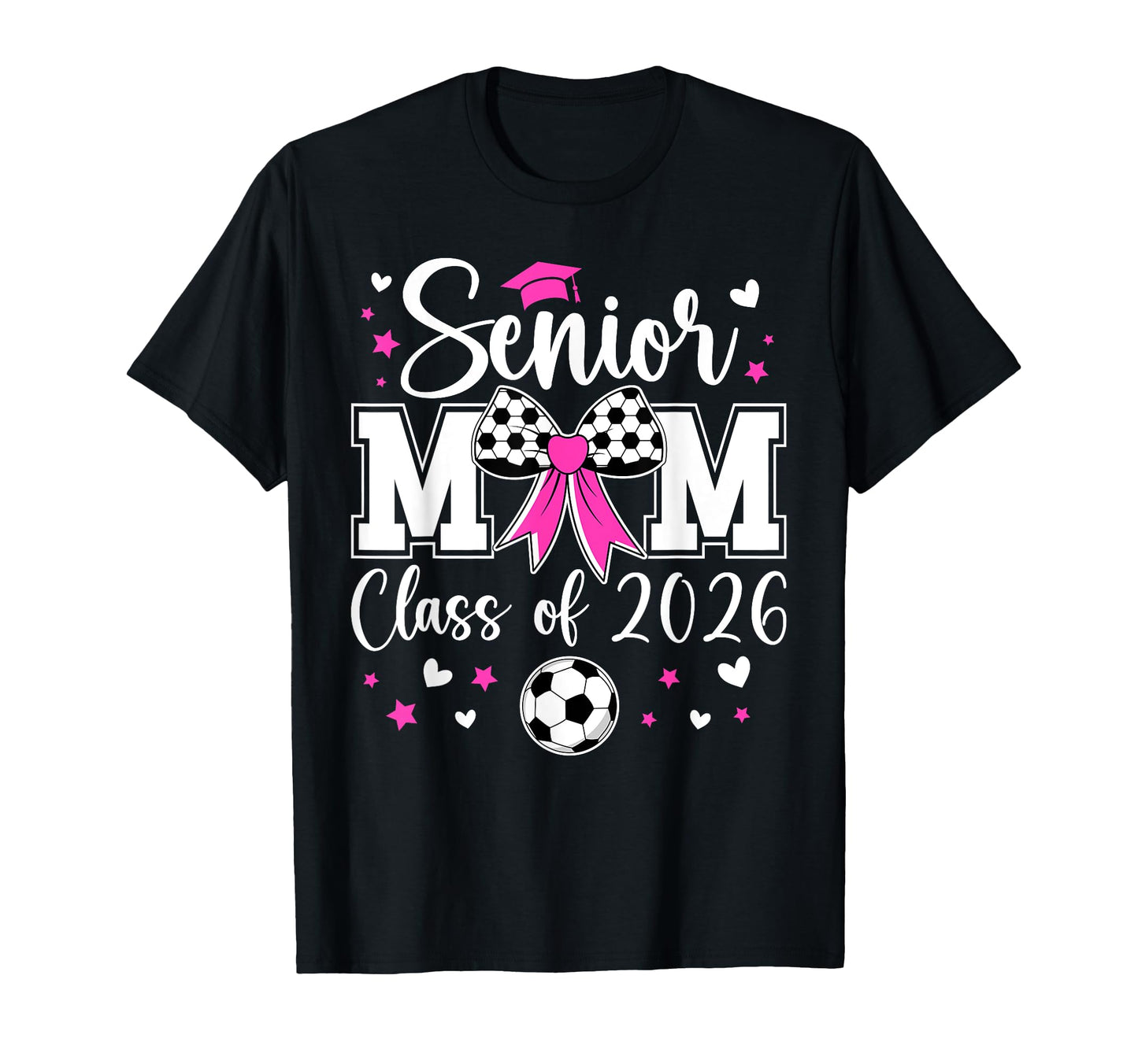 Soccer Senior Mom Class 2026 Soccer T-Shirt - Custom Art Print for Adults - T-Shirt, Sweatshirt, Hoodie