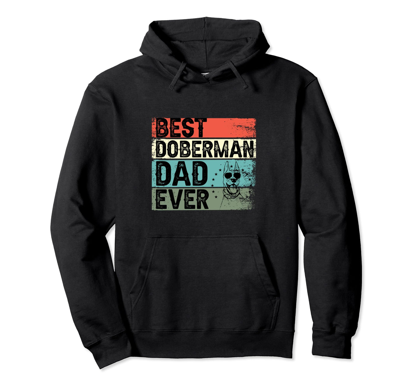 Dobermann Dad Dog Doberman Hoodie - Novelty Apparel Unisex - T-Shirt, Sweatshirt, Hoodie