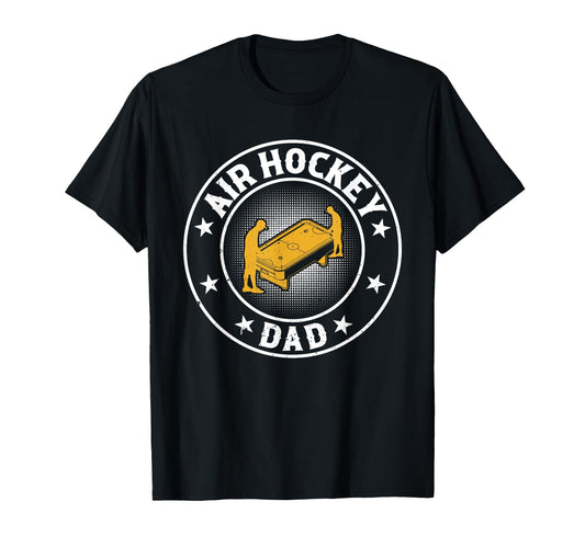 Air Hockey Player Daddy Air Hockey Dad T-Shirt - Graphic Print Men Women - T-Shirt, Sweatshirt, Hoodie