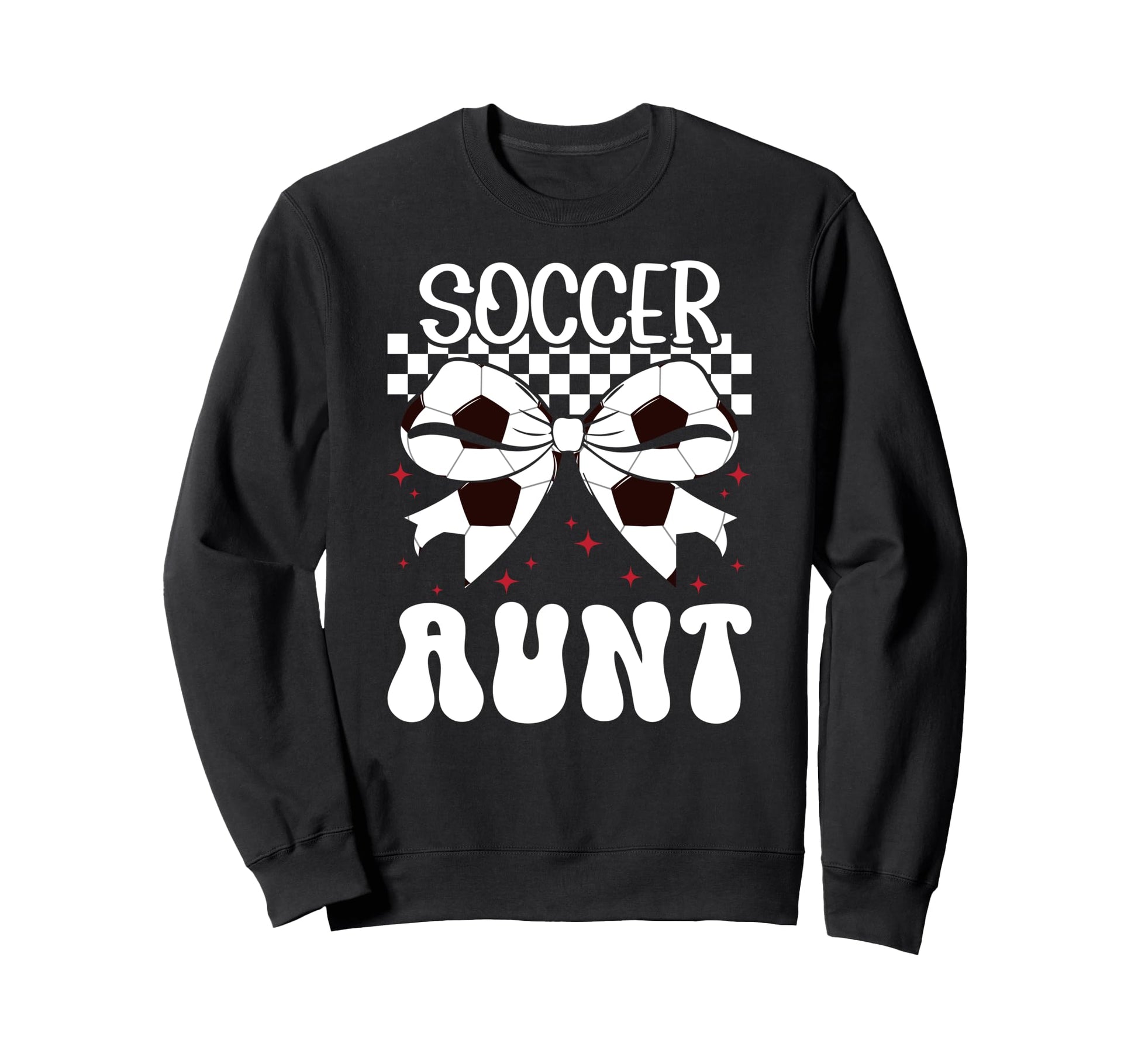 Soccer Aunt Soccer Player Auntie Sweatshirt - Aesthetic Graphic Men Women - T-Shirt, Sweatshirt, Hoodie