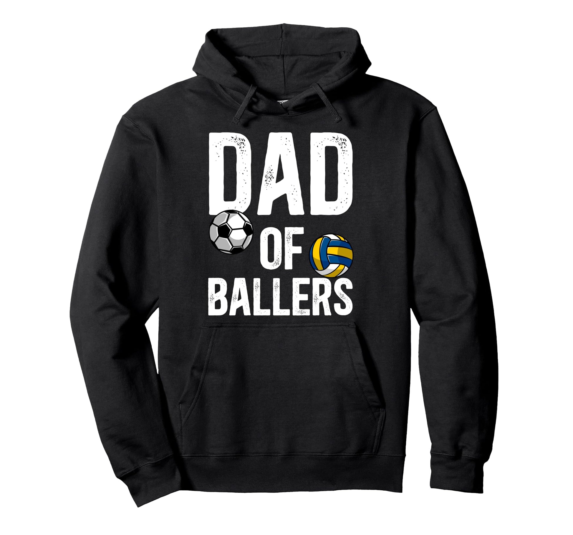 Dad Ballers Proud Volleyball Soccer Dad Hoodie - Custom Art Print Unisex - T-Shirt, Sweatshirt, Hoodie