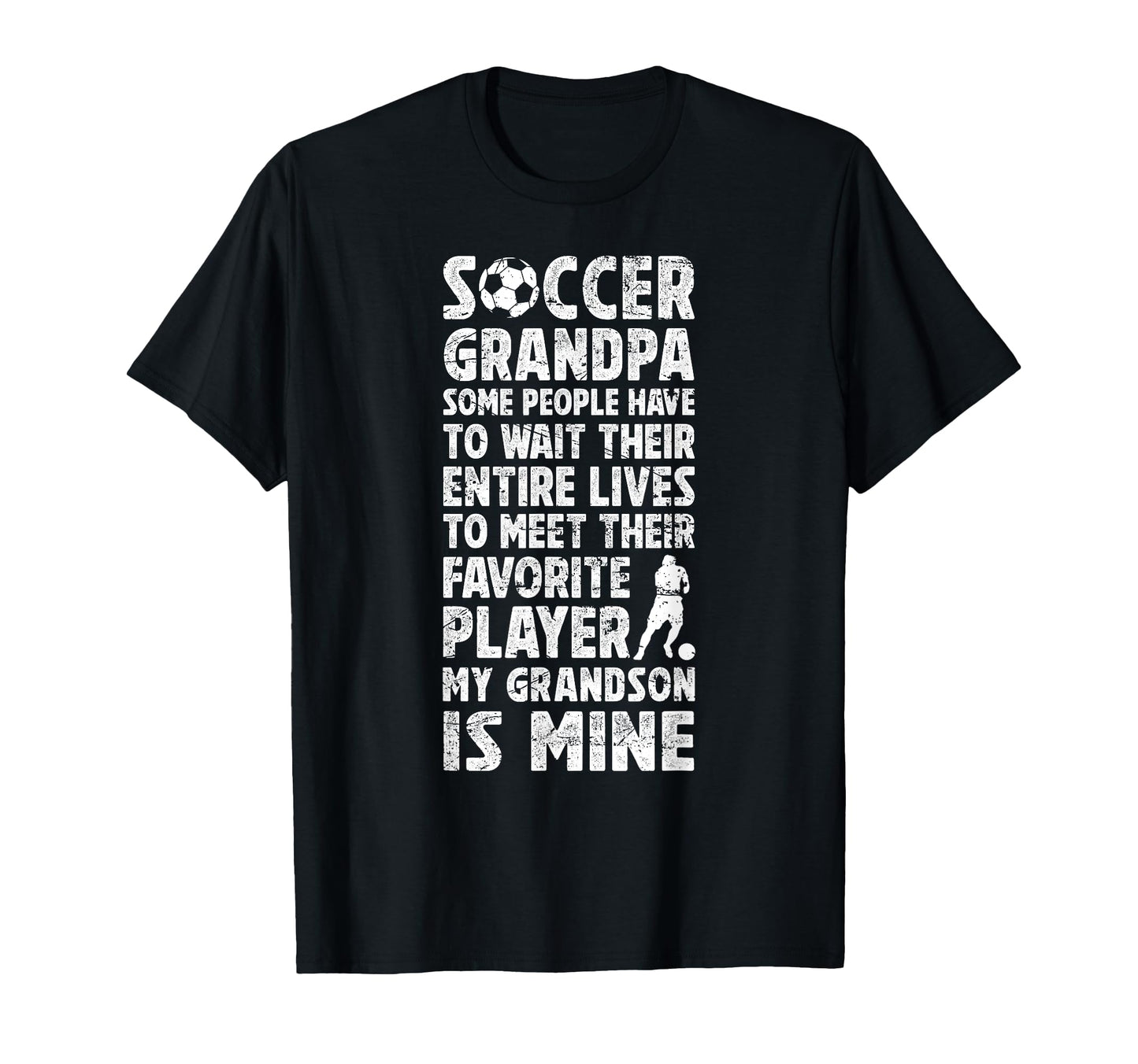 My Grandson Soccer Grandpa Soccer T-Shirt - Casual Everyday Wear Unisex - T-Shirt, Sweatshirt, Hoodie