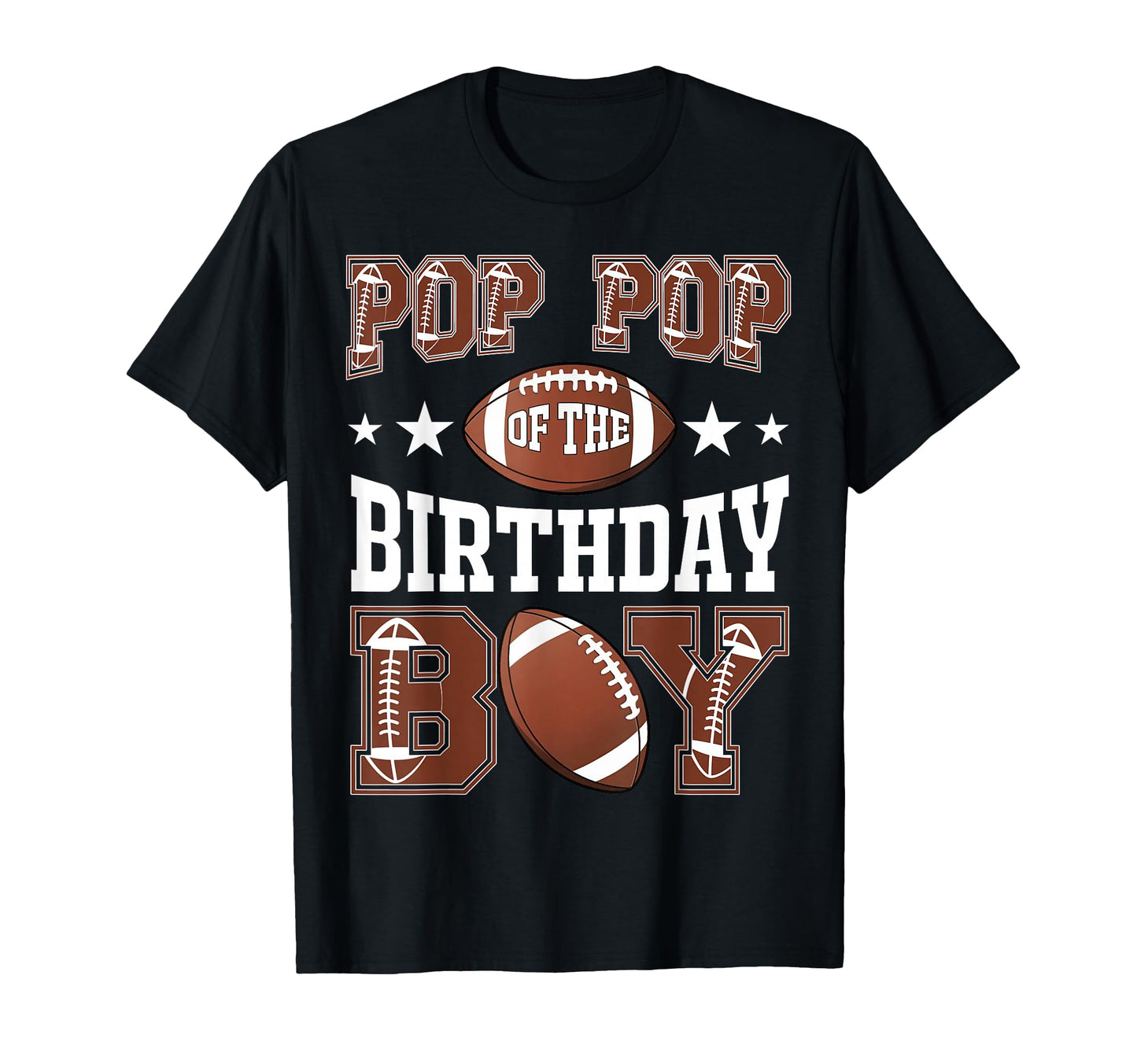 Pop Pop Birthday Football Game Day T-Shirt - Trendy Graphic for Adults - T-Shirt, Sweatshirt, Hoodie