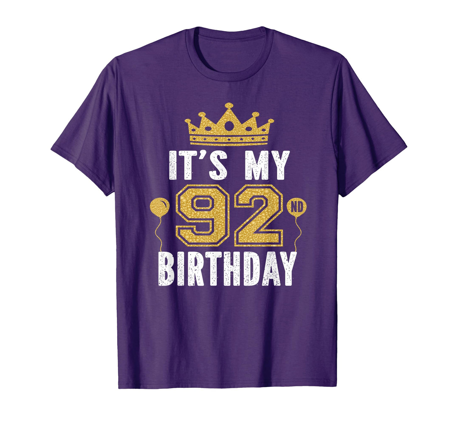 Its My 92Nd Birthday Gift 92 Years T-Shirt - Minimalist Print Men Women - T-Shirt, Sweatshirt, Hoodie