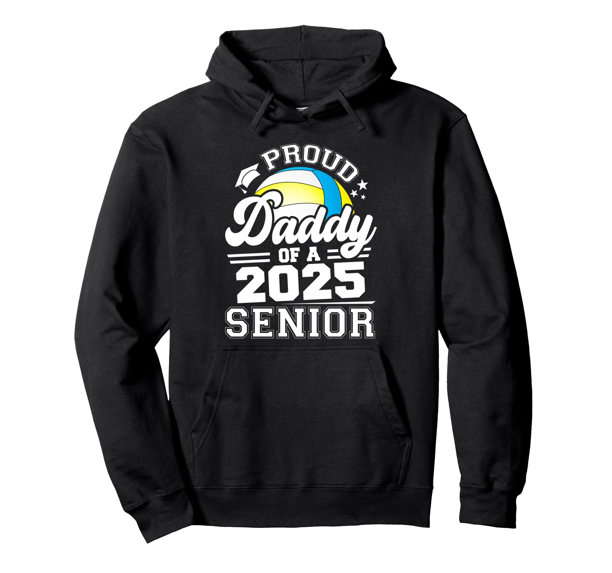 Proud Daddy 2025 Senior Graduate Grad Hoodie - Streetwear Style Unisex - T-Shirt, Sweatshirt, Hoodie